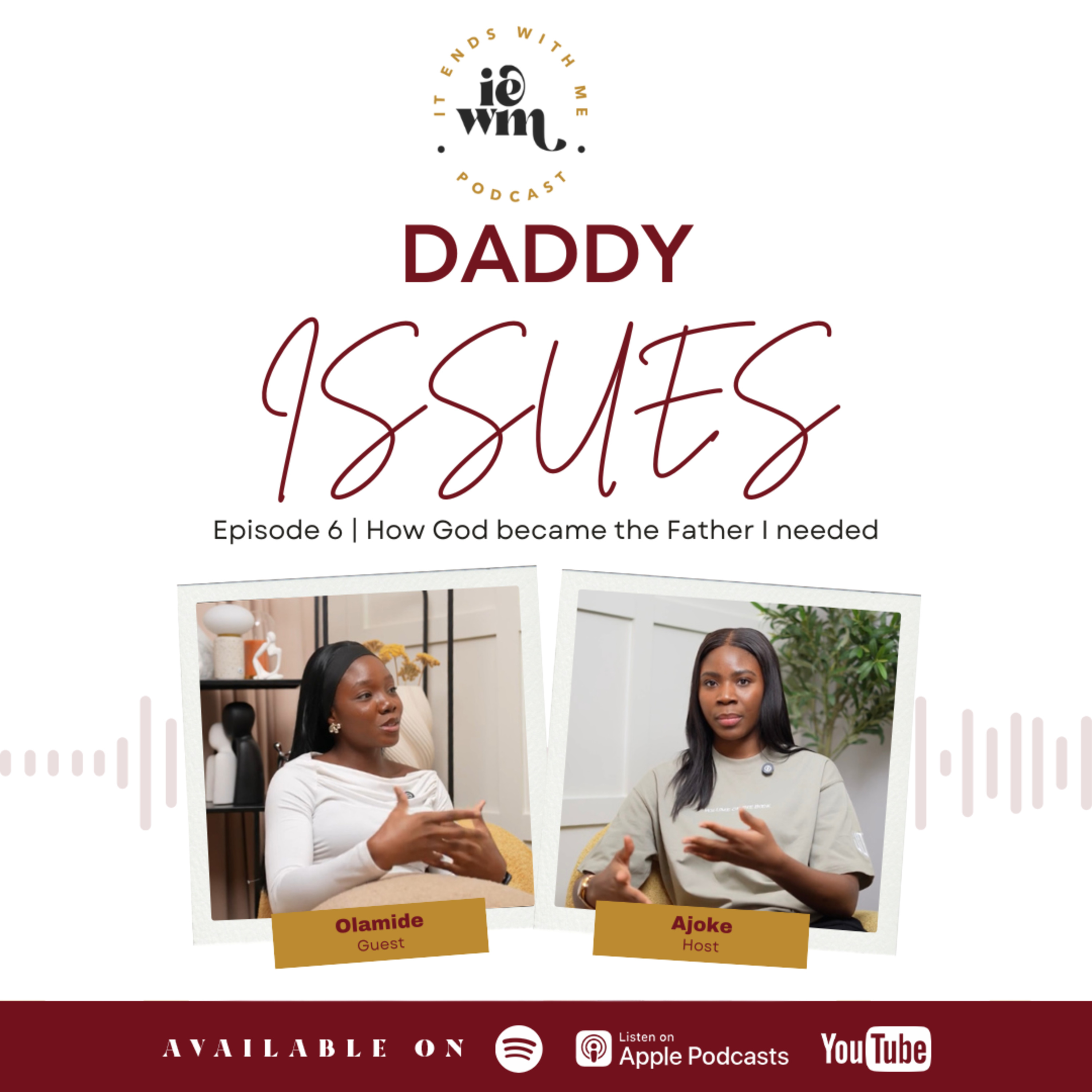 Daddy Issues: How God Became the Father I Needed episode artwork