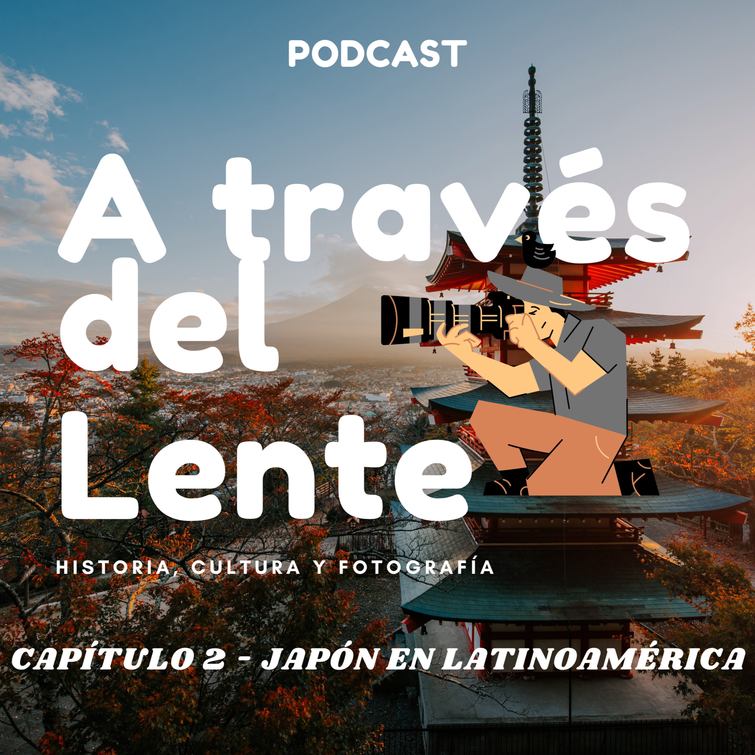 A Través del Lente: Historia, Cultura y Fotografía