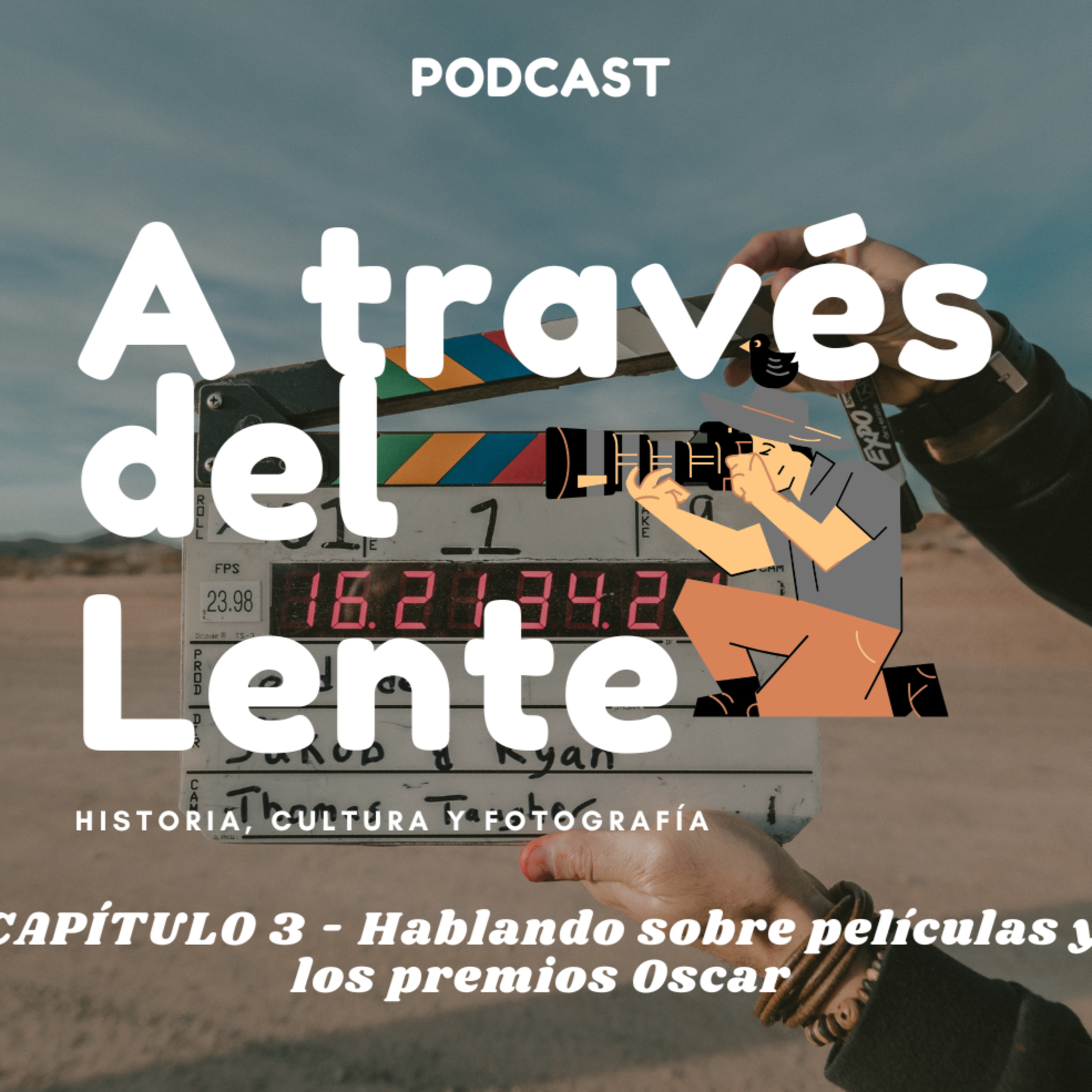 A Través del Lente: Historia, Cultura y Fotografía