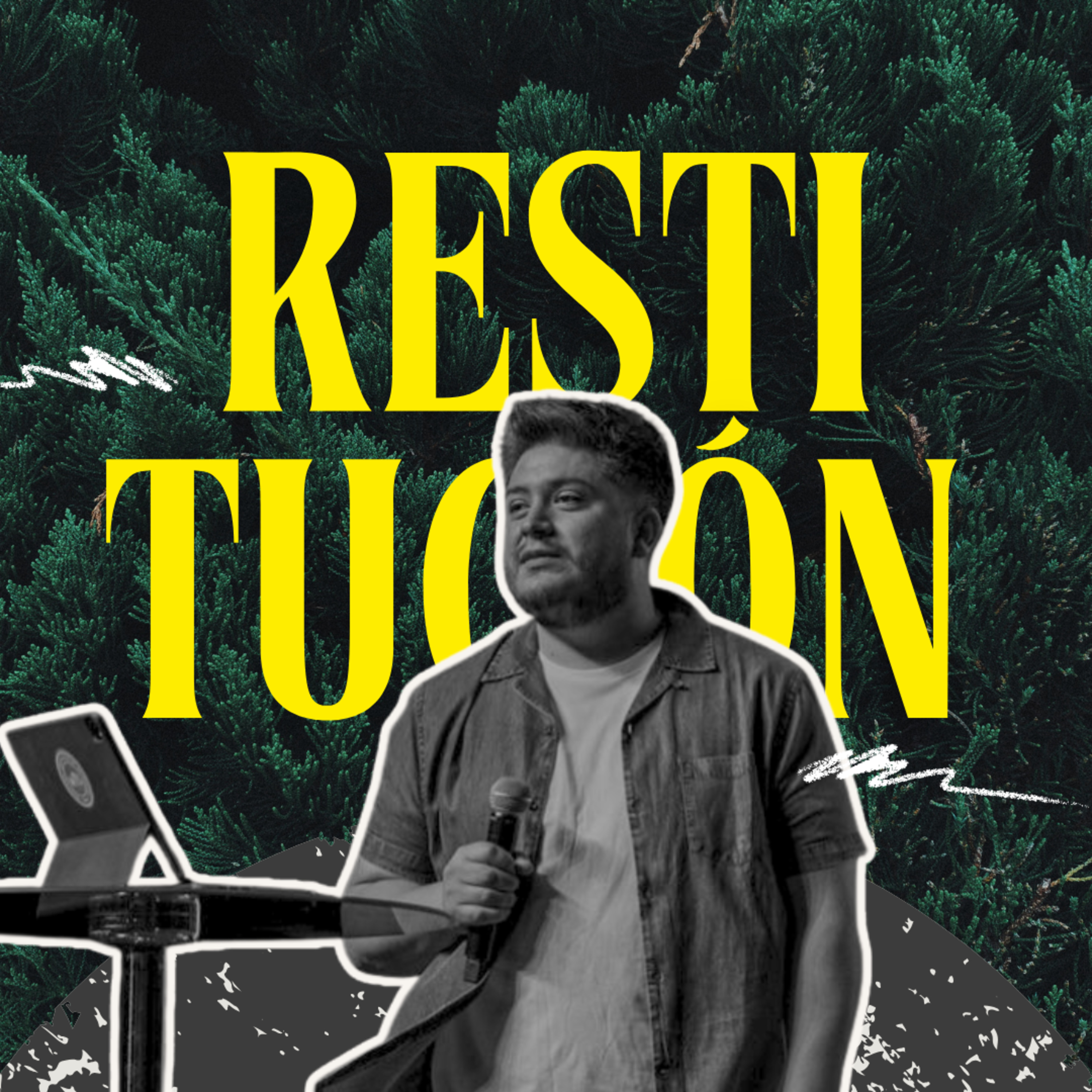 De la lona a la Restitución - Ps. Abraham Alba episode artwork