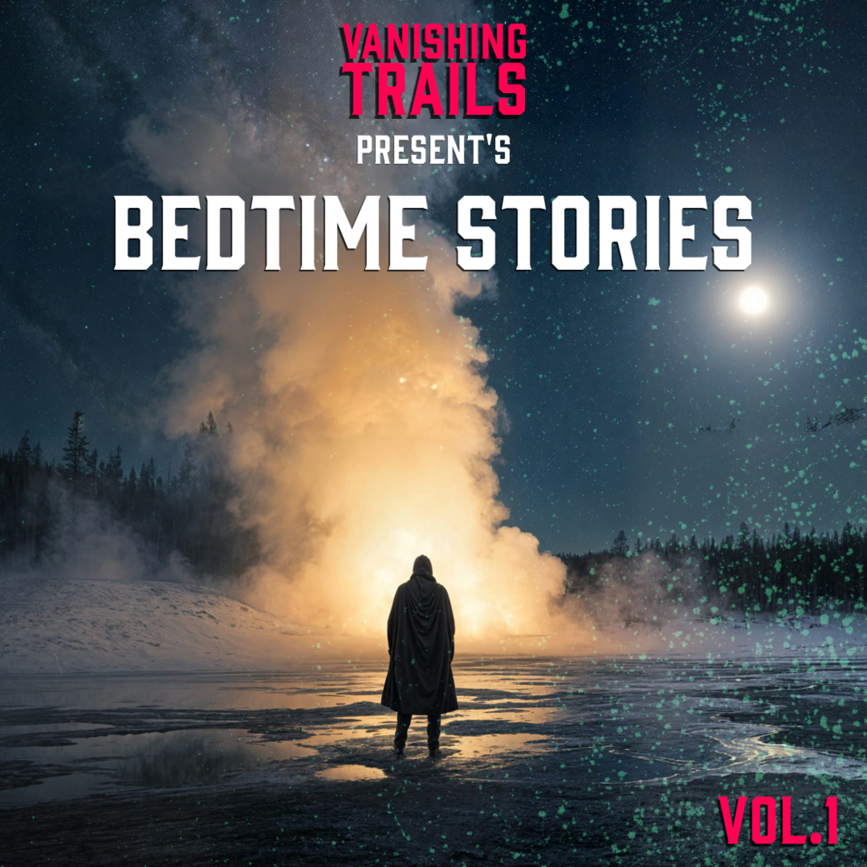  Bedtime Stories Vol 1. The Ranger's Last Call episode artwork