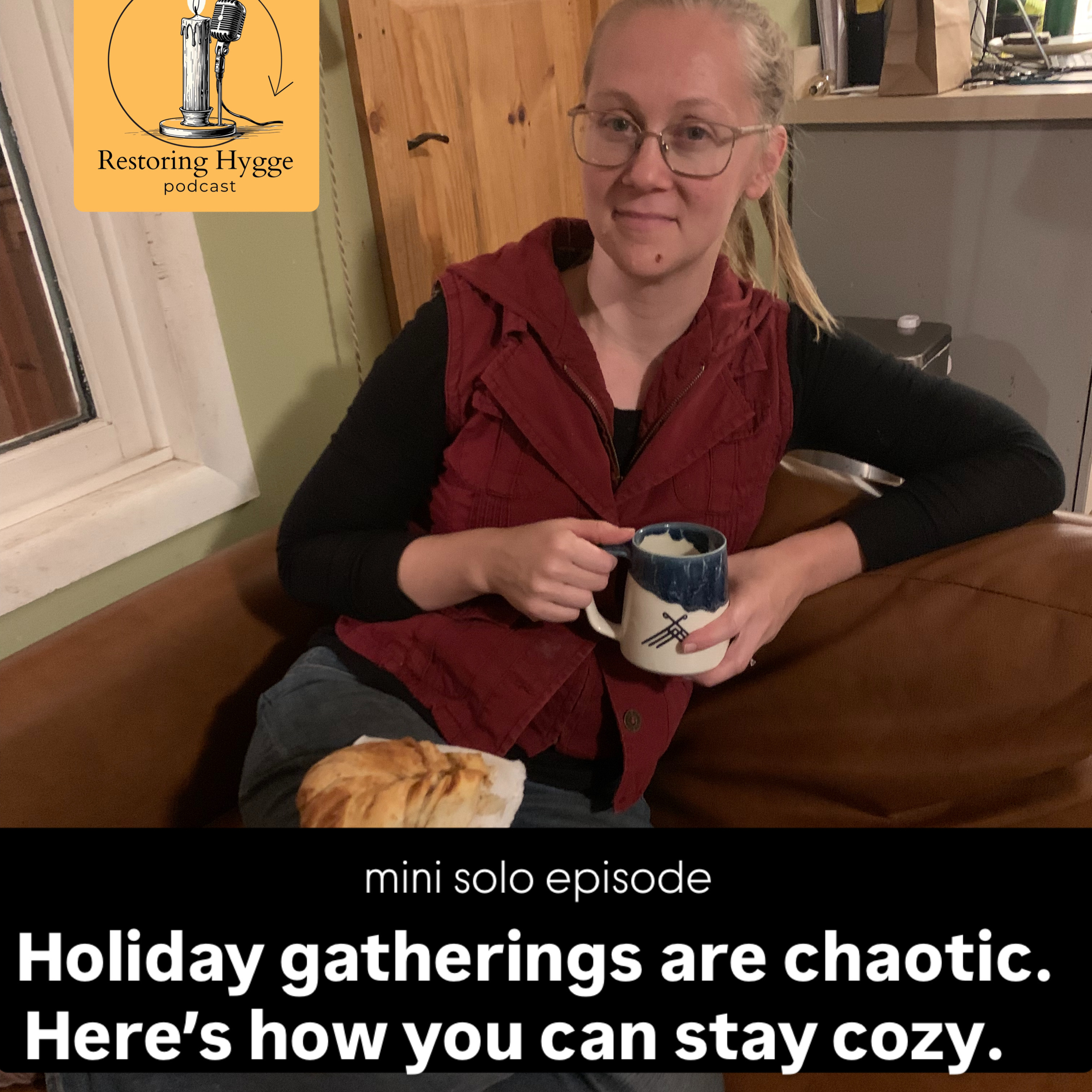 Restoring Hygge
