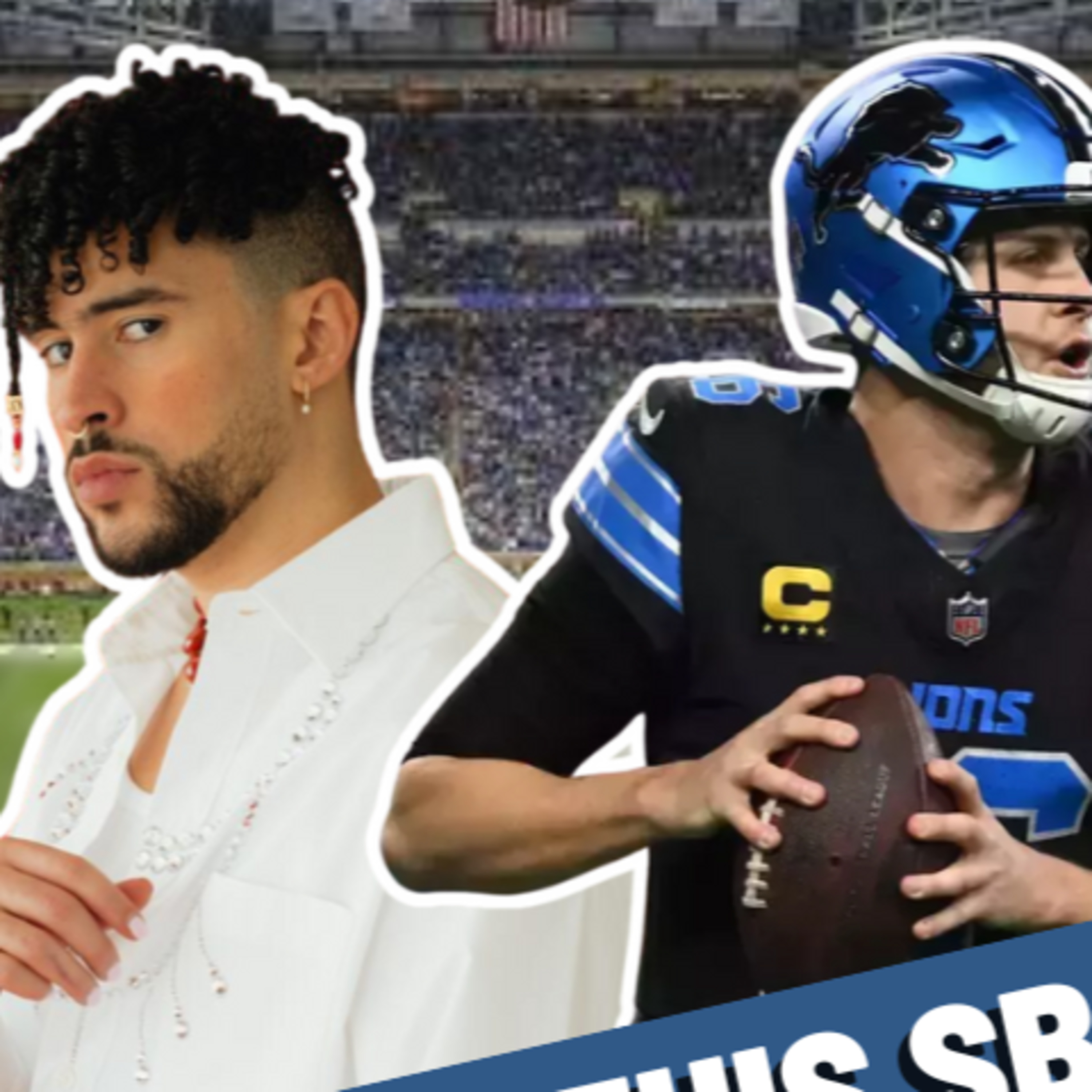 Bad Bunny Halftime, Overtime Rules, Lions Trap Game episode artwork