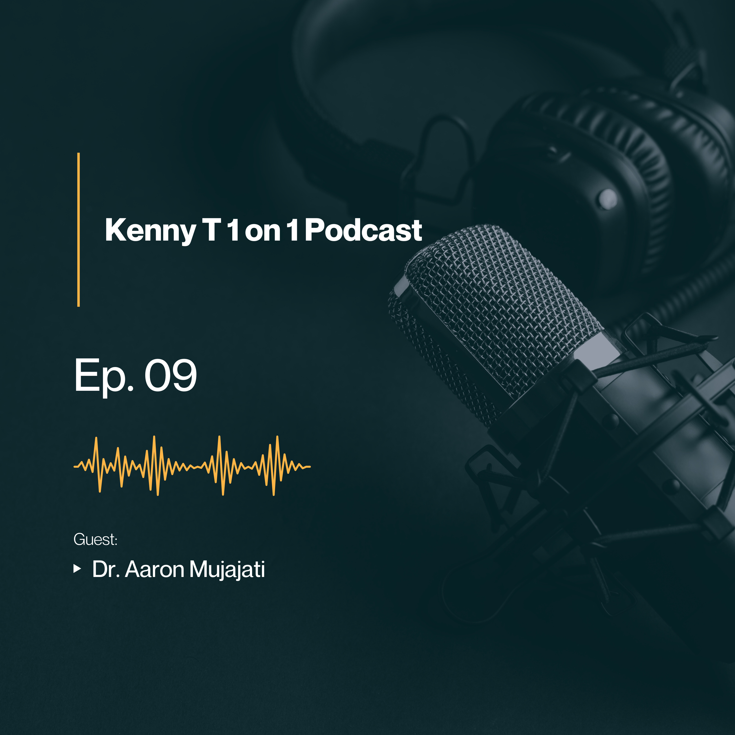 Kenny T 1 on 1 Podcast