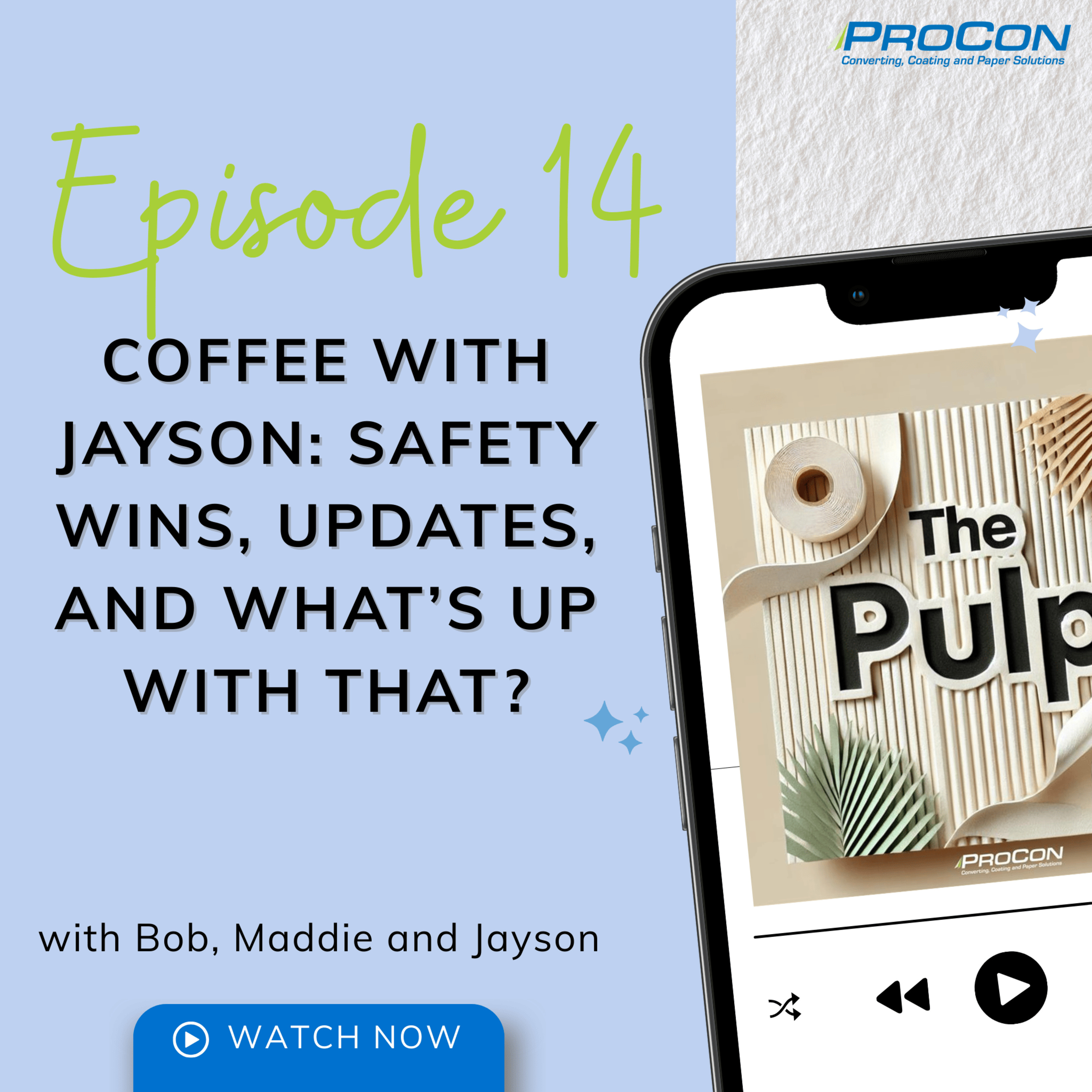 Episode 14: Coffee with Jayson: Safety Wins, Updates, and What’s Up With That?