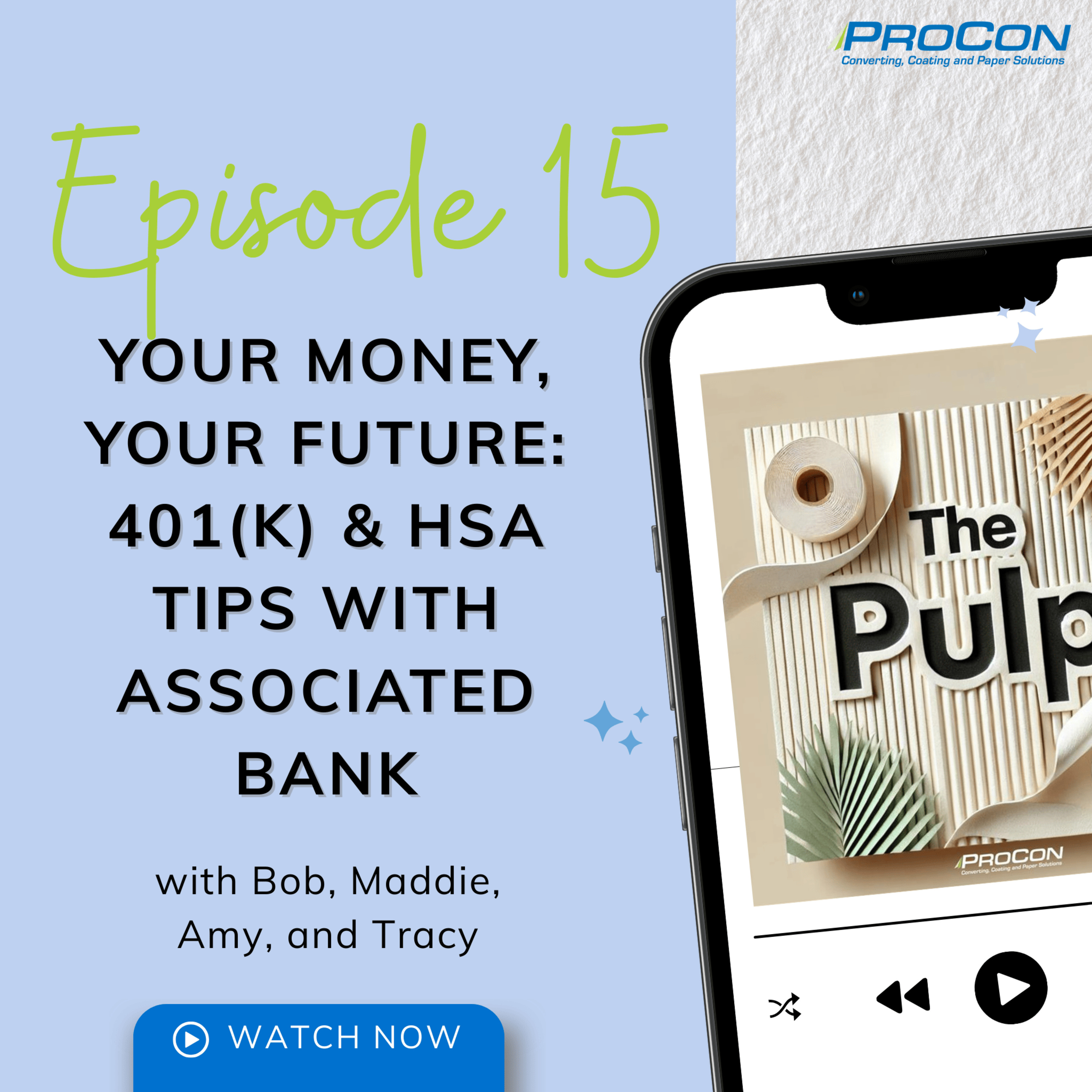 Your Money, Your Future: 401(k) & HSA Tips with Associated Bank episode artwork