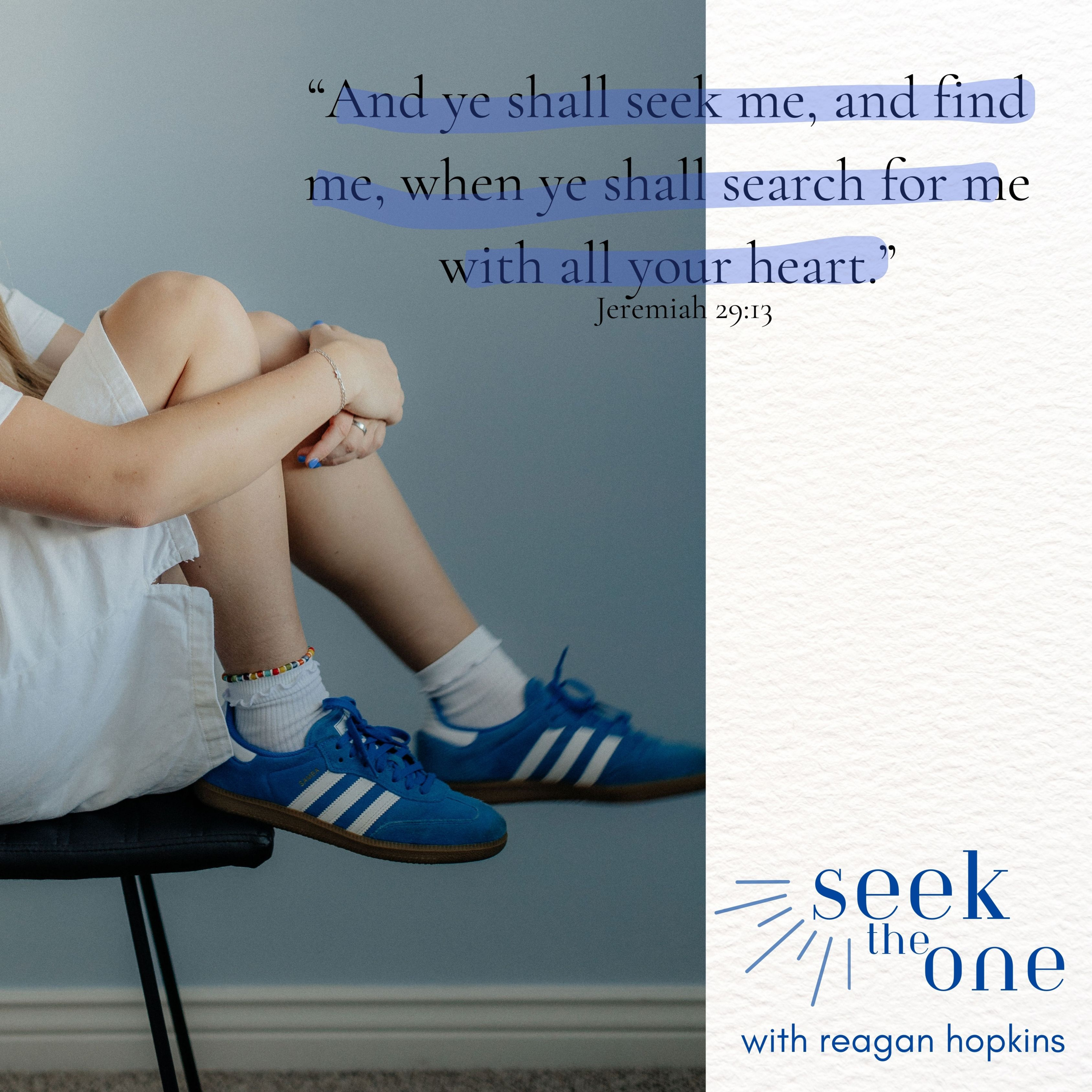 Seek the One