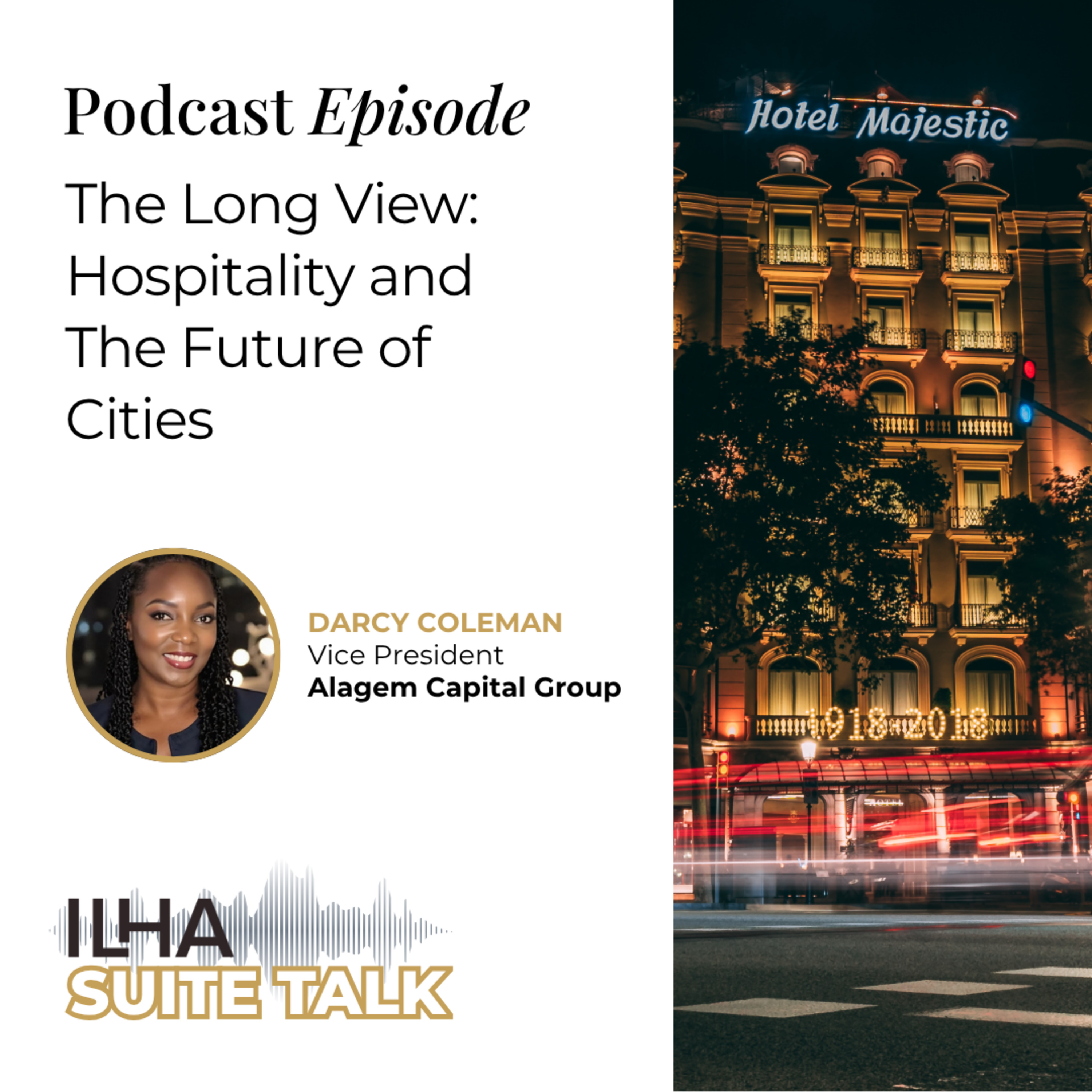 The Long View: Hospitality and The Future of Cities