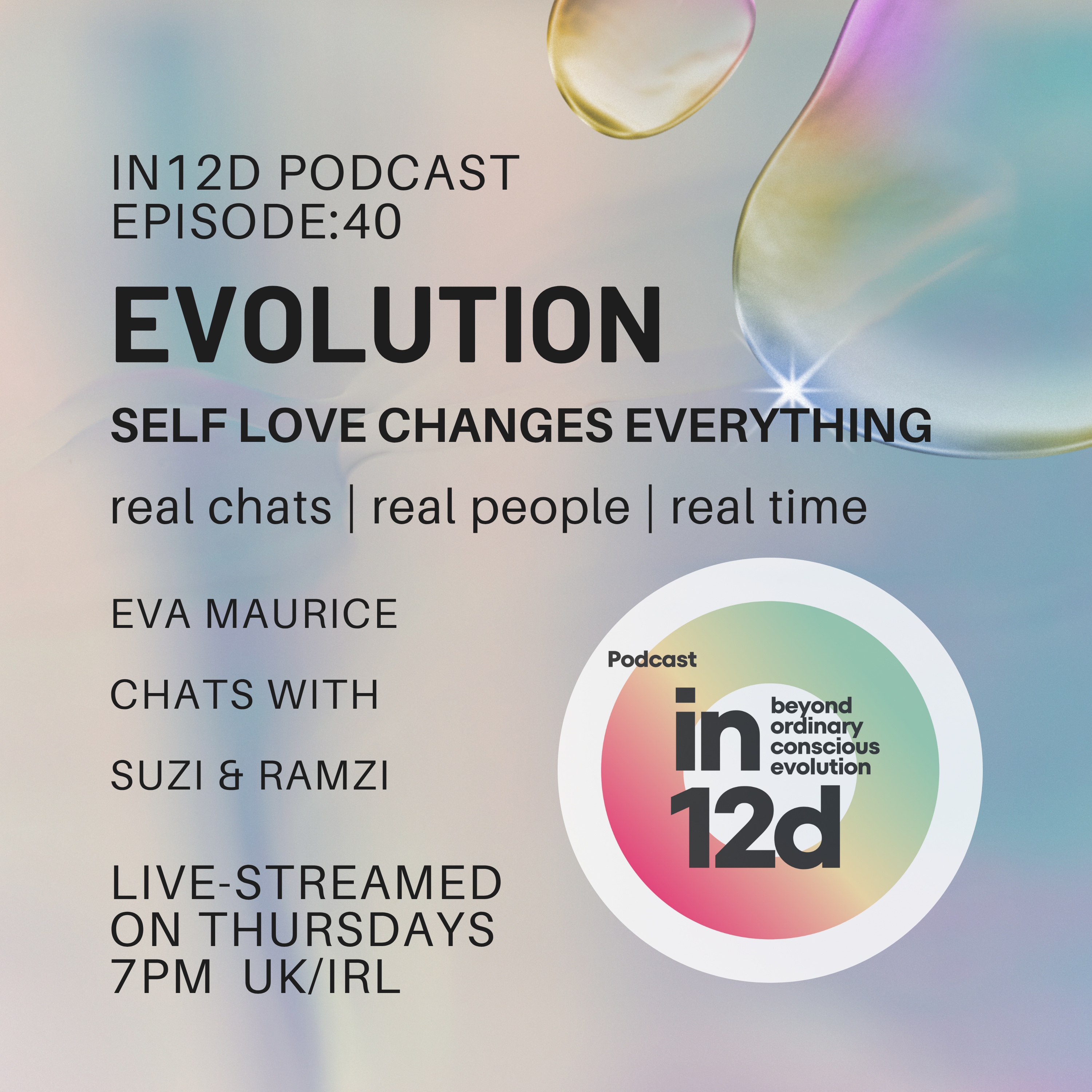 Evolution : Self Love Changes Everything