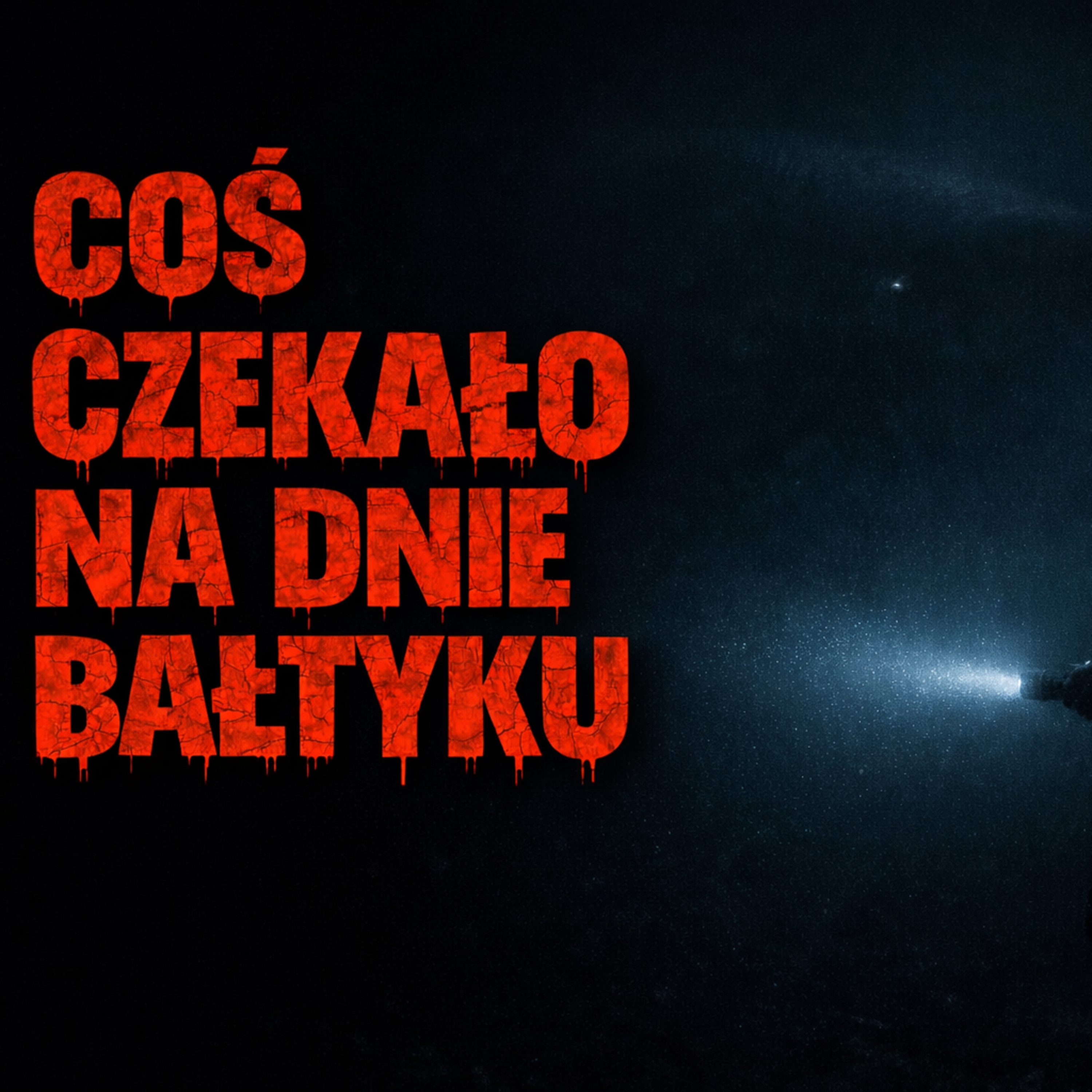 Co odkryto pod Bałtykiem i wewnątrz Giewontu ? Oparte na faktach Creepypasta od widza episode artwork