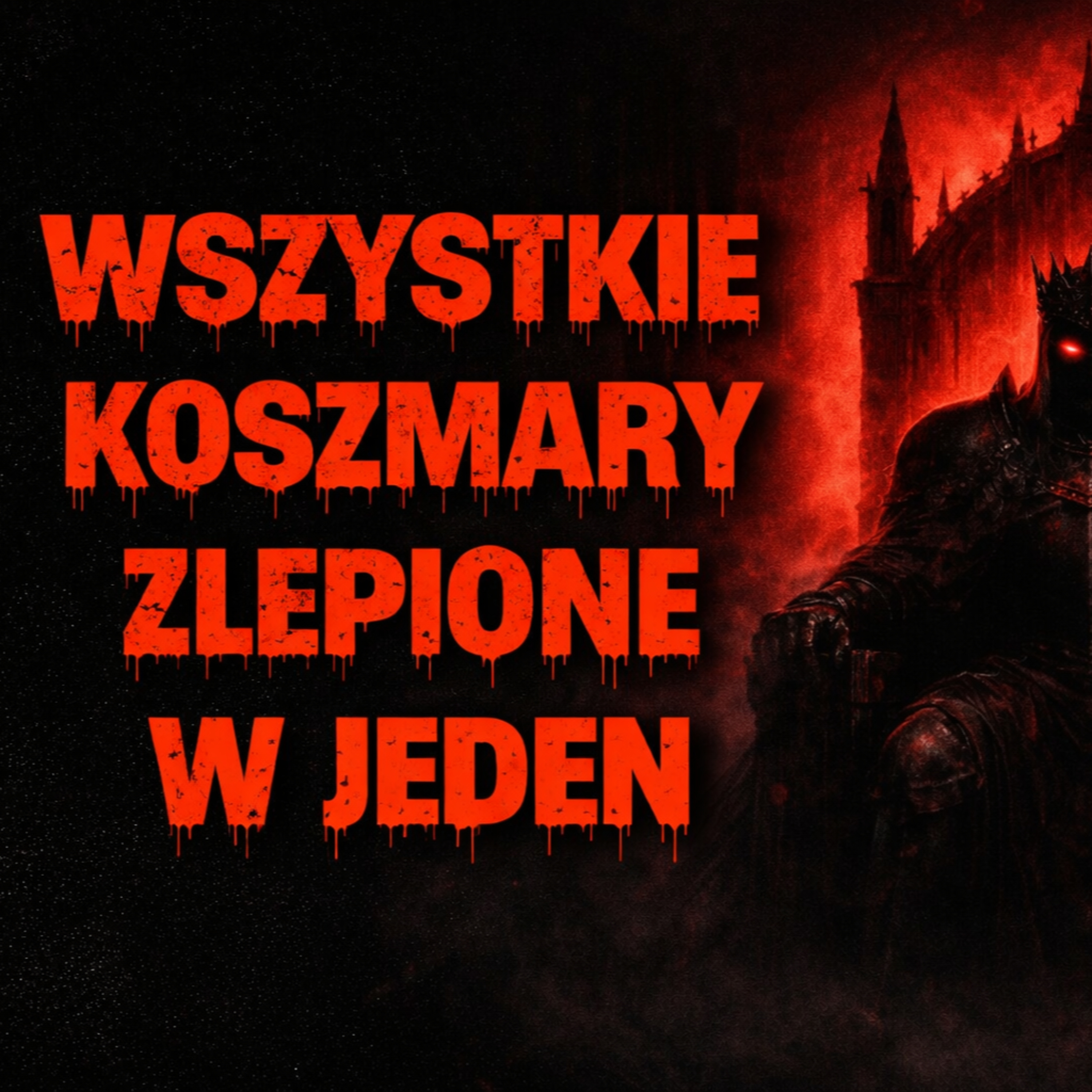Bóg stworzył potwora... Edward Miecznik Creepypasta PL  episode artwork