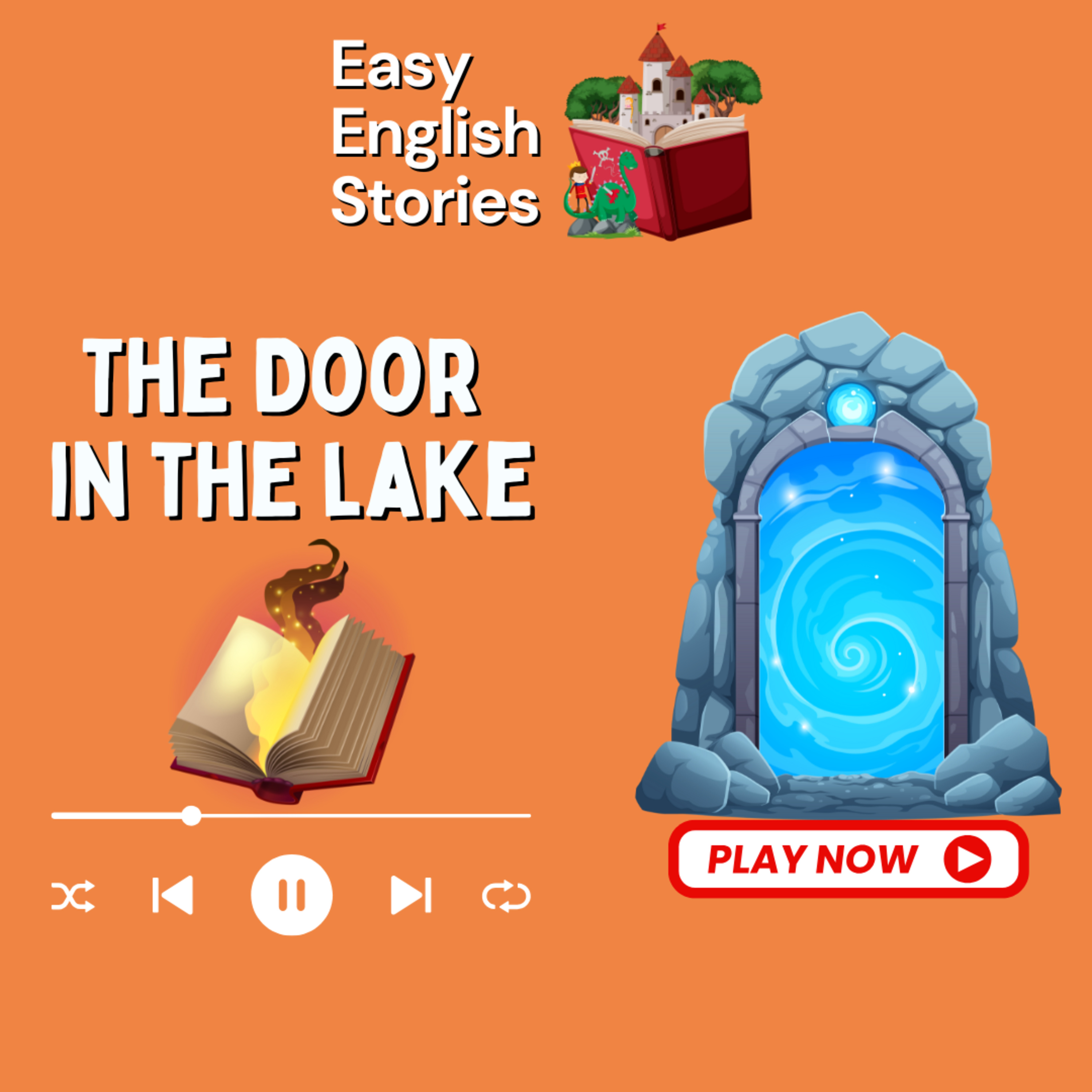 The Door in the Lake | Easy English Stories (Slow & Clear Listening Practice) episode artwork