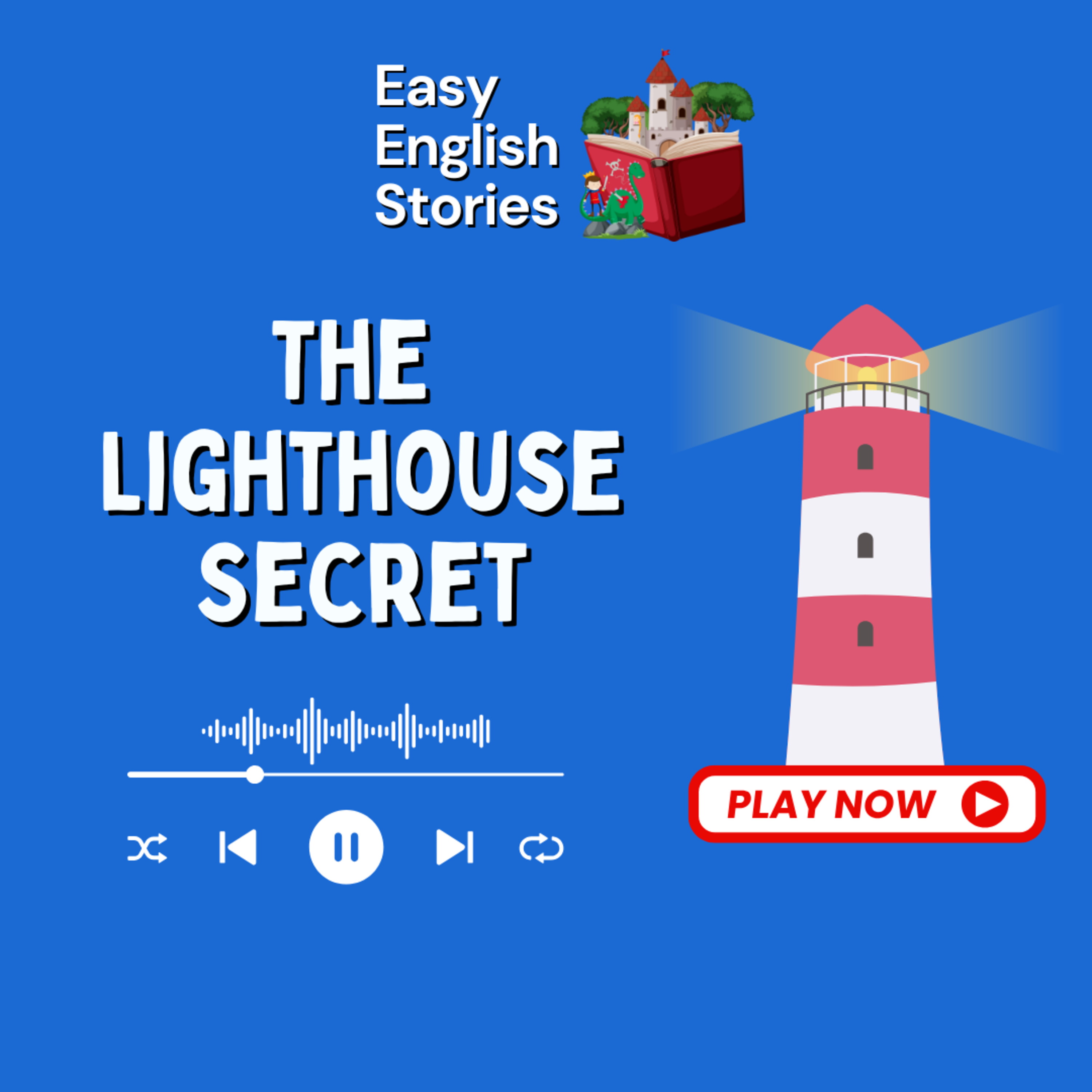 The Lighthouse Secret | Easy English Stories (Slow & Clear English Listening Practice)