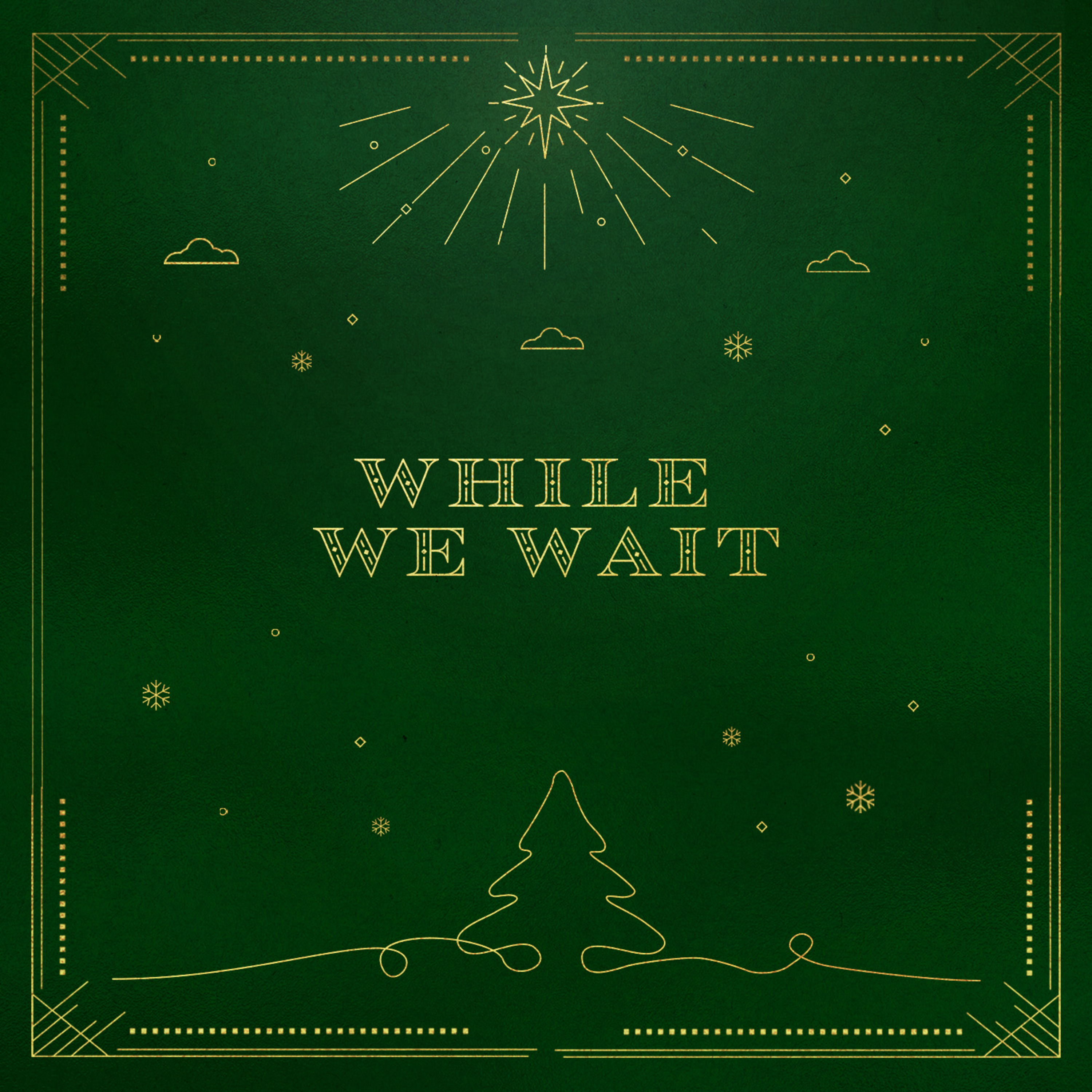 Faith Exists in Waiting | While we Wait, Part 3