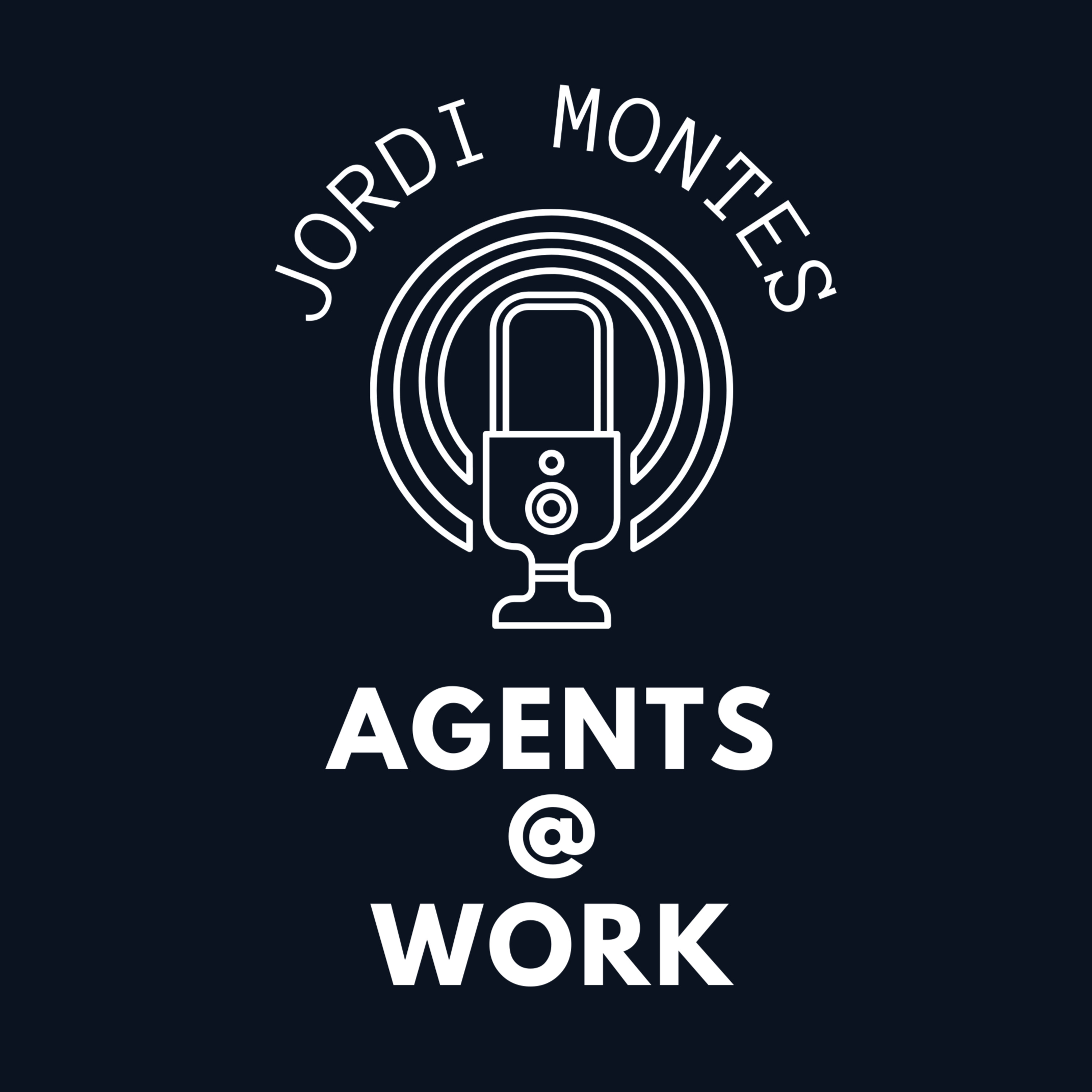 Agents at work