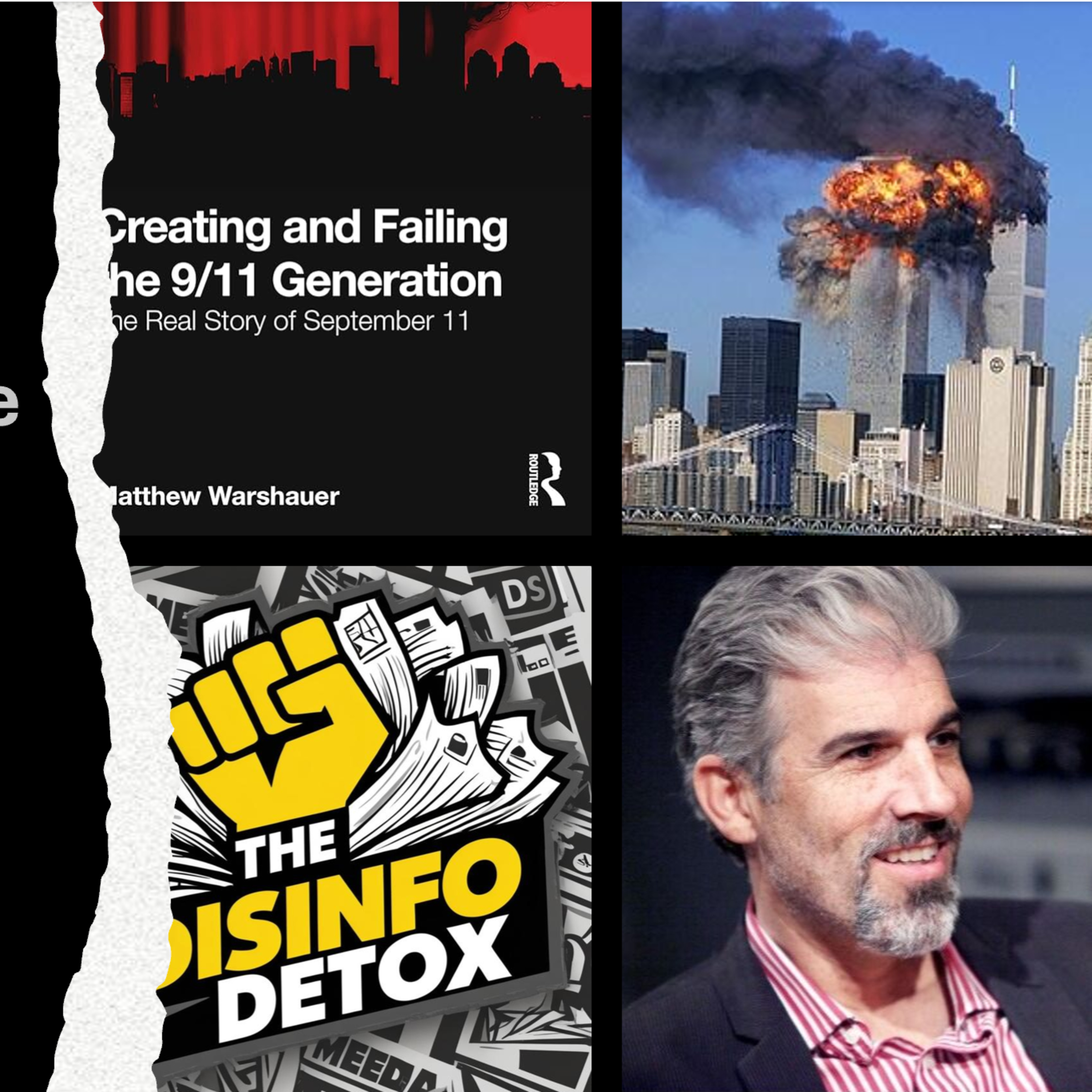 Manufacturing the 9/11 Generation: Patriotism, Propaganda, and the Lies We Were Told episode artwork