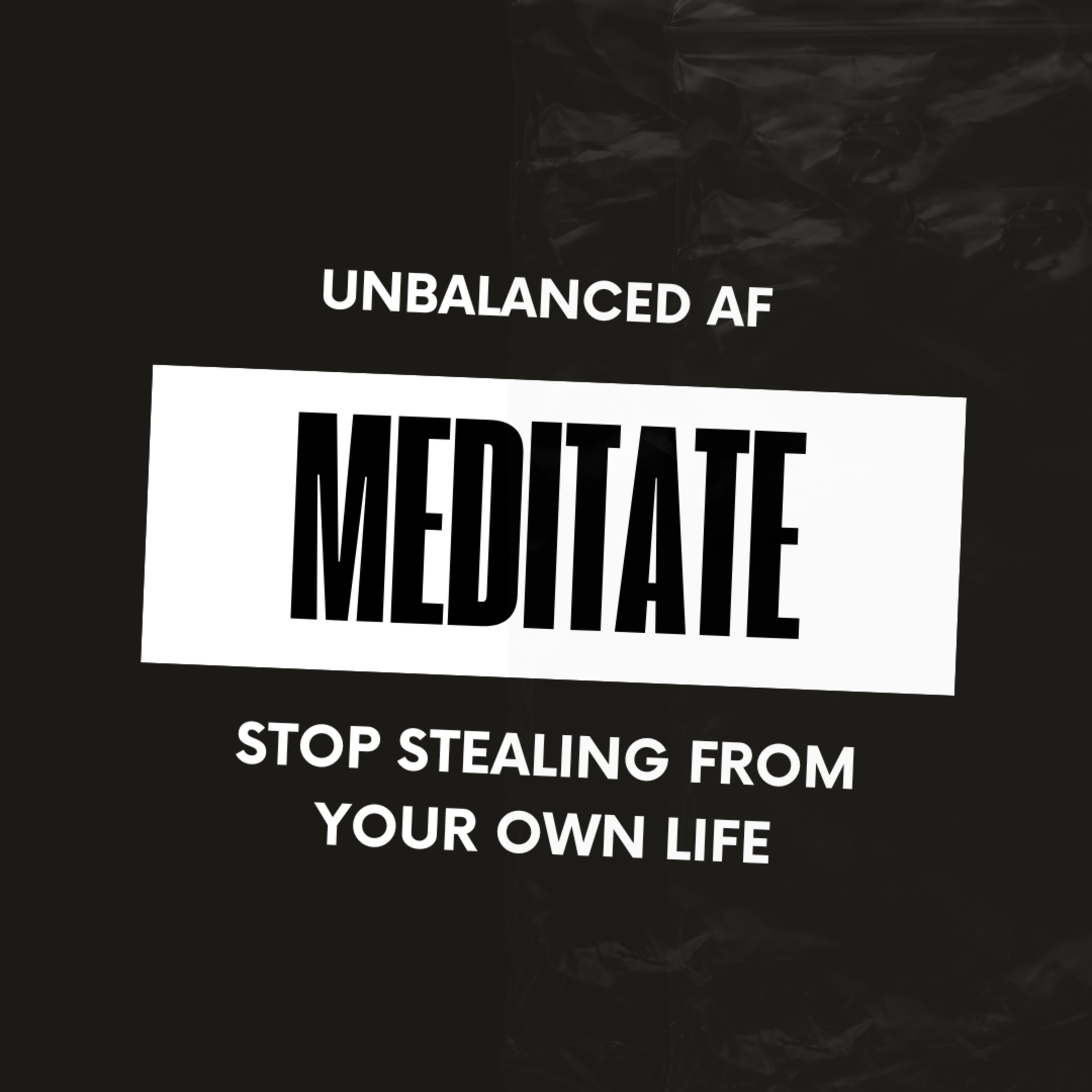 Stop Stealing From Your Own Life episode artwork