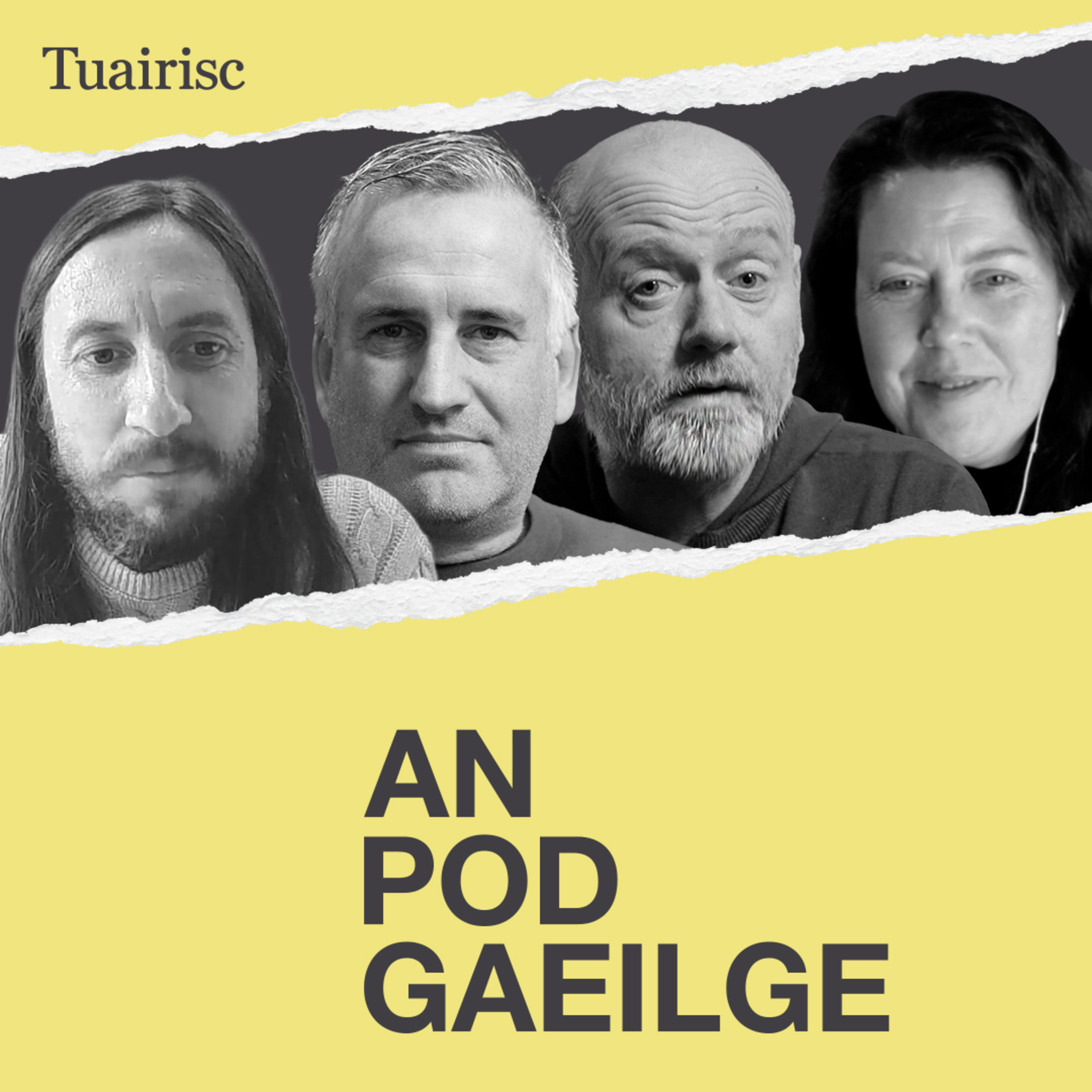 AN POD GAEILGE - Tuairisc Ó Bhéal