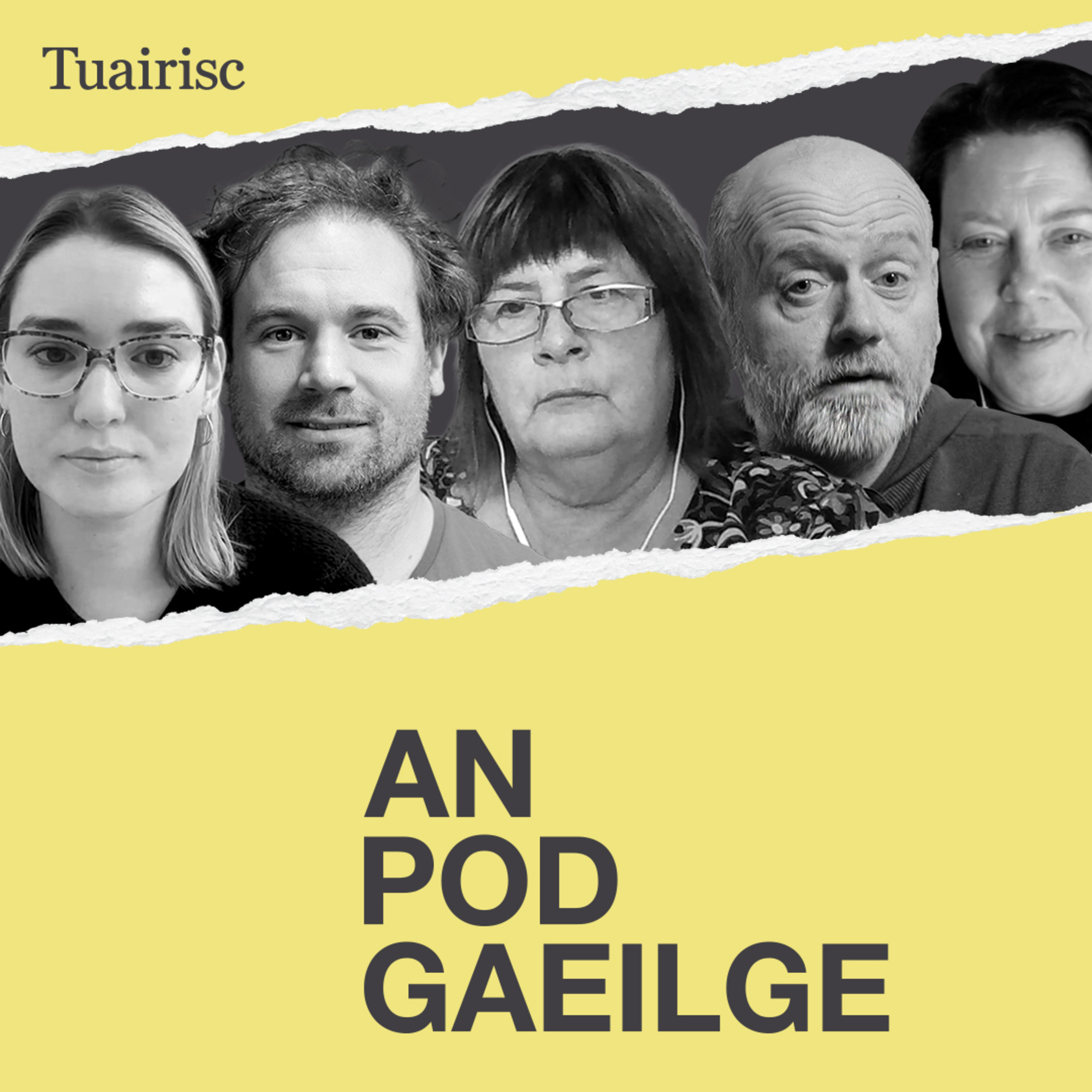 AN POD GAEILGE - Tuairisc Ó Bhéal
