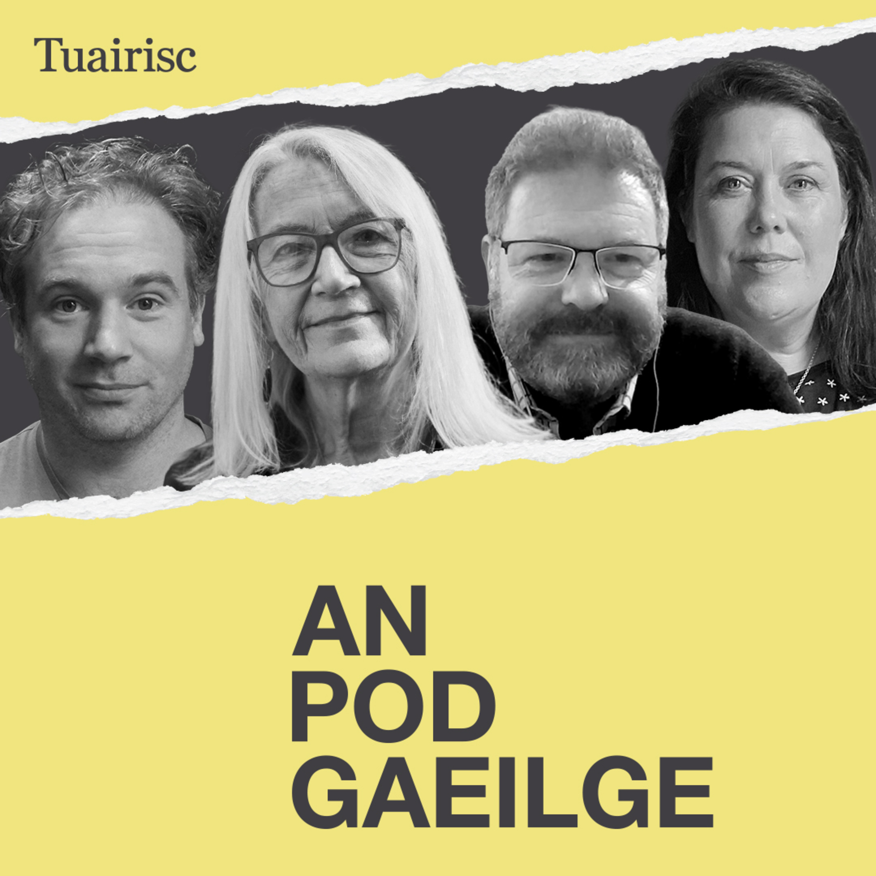 AN POD GAEILGE - Tuairisc Ó Bhéal