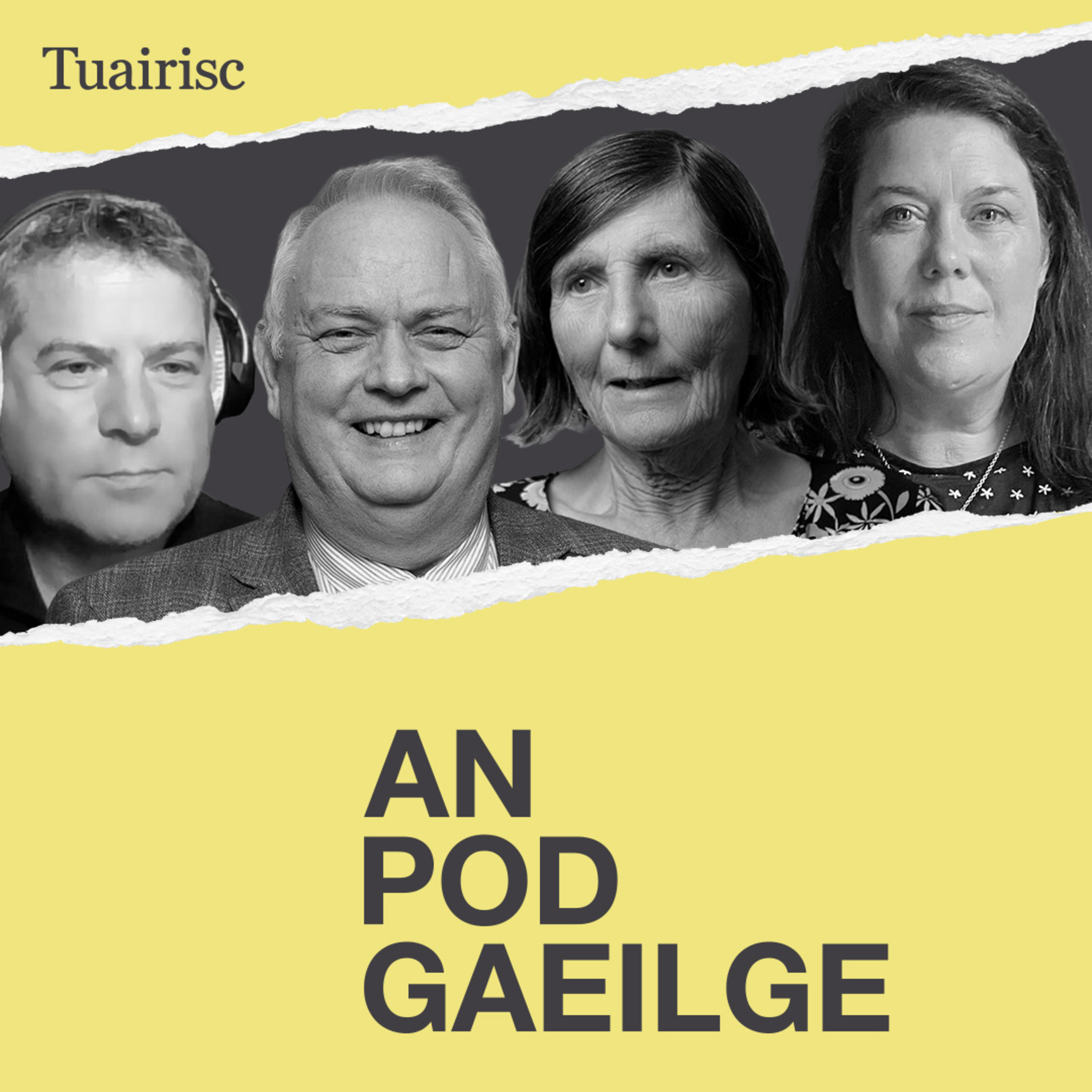 AN POD GAEILGE - Tuairisc Ó Bhéal