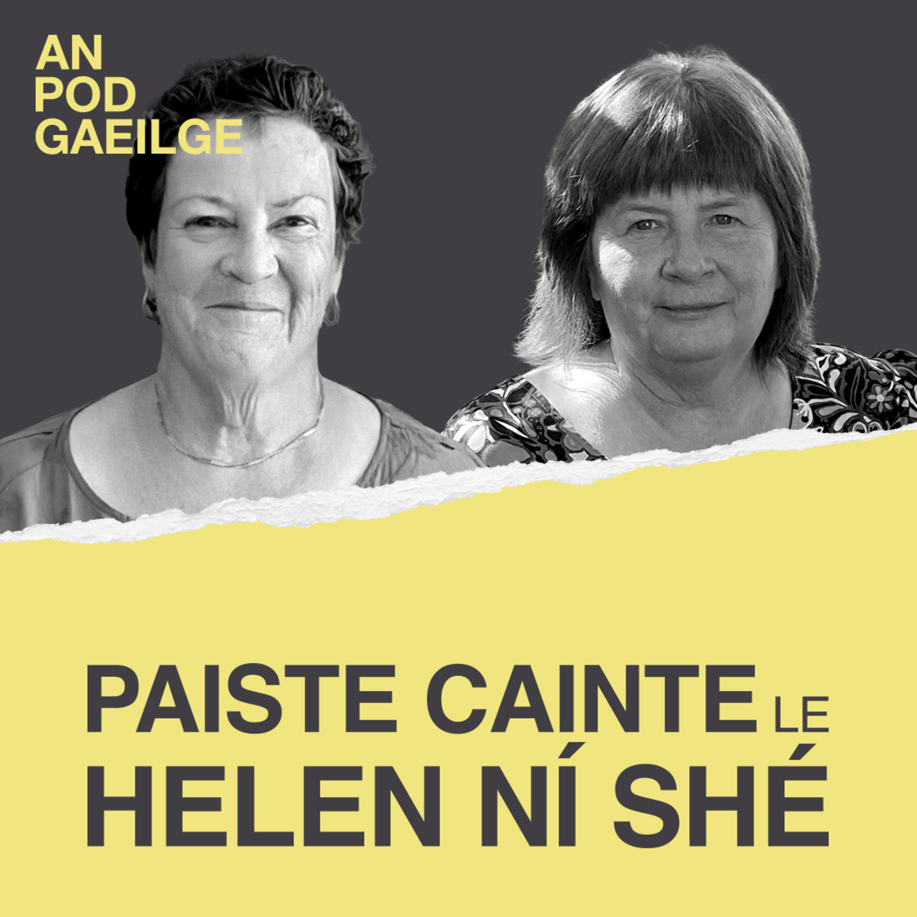 Paiste cainte ag Helen Ní Shé le Maighread Ní Dhomhnaill: ‘Bhí ár gcroí istigh sna hamhráin Ghaeilge… sin an dúchas a bhí againne’  episode artwork