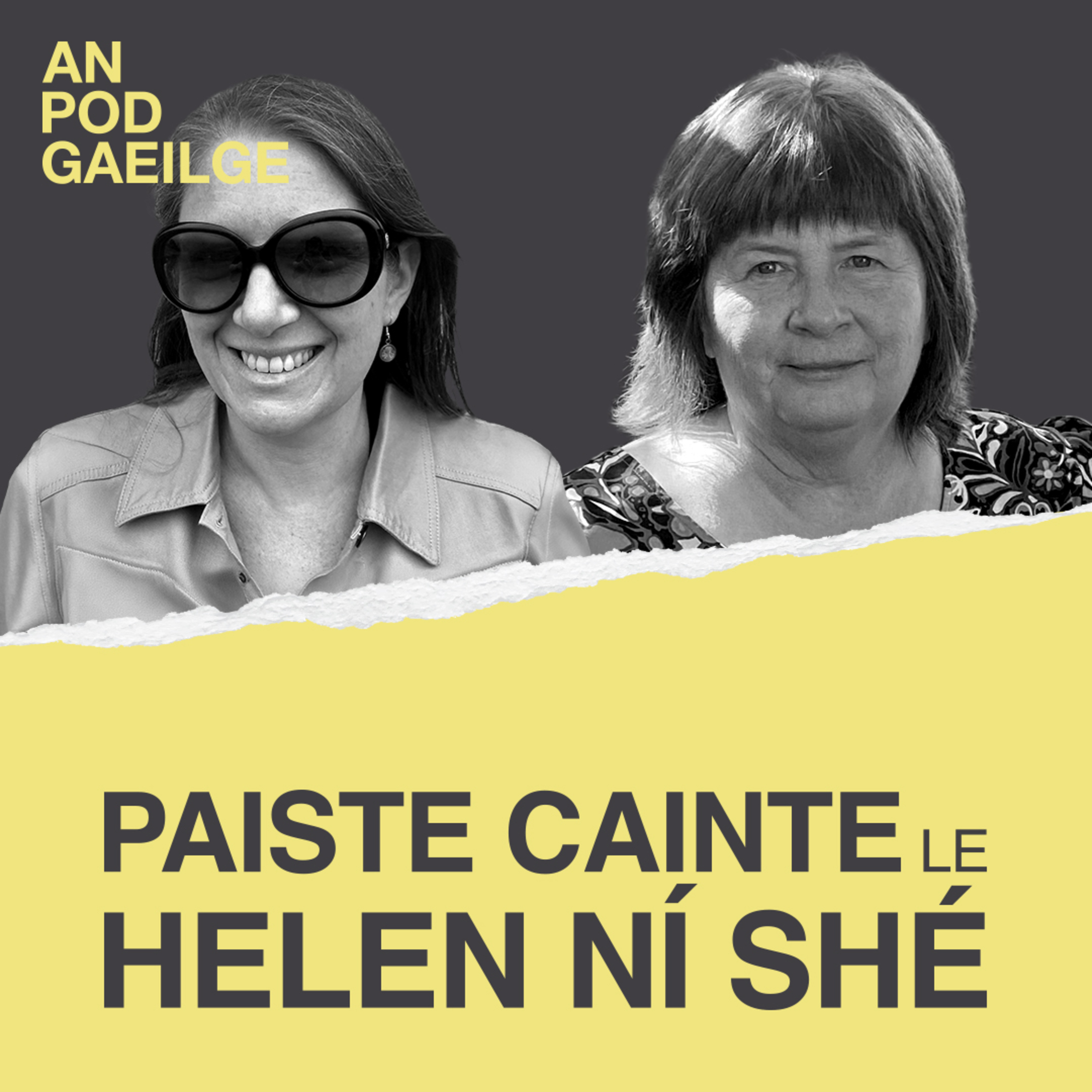 ‘Paiste cainte ag Helen Ní Shé…le Sorcha Ní Chatháin: ‘Bhíodh náire ar dhaoine labhairt faoi aon rud mar seo, ach tá rudaí athraithe…’  episode artwork