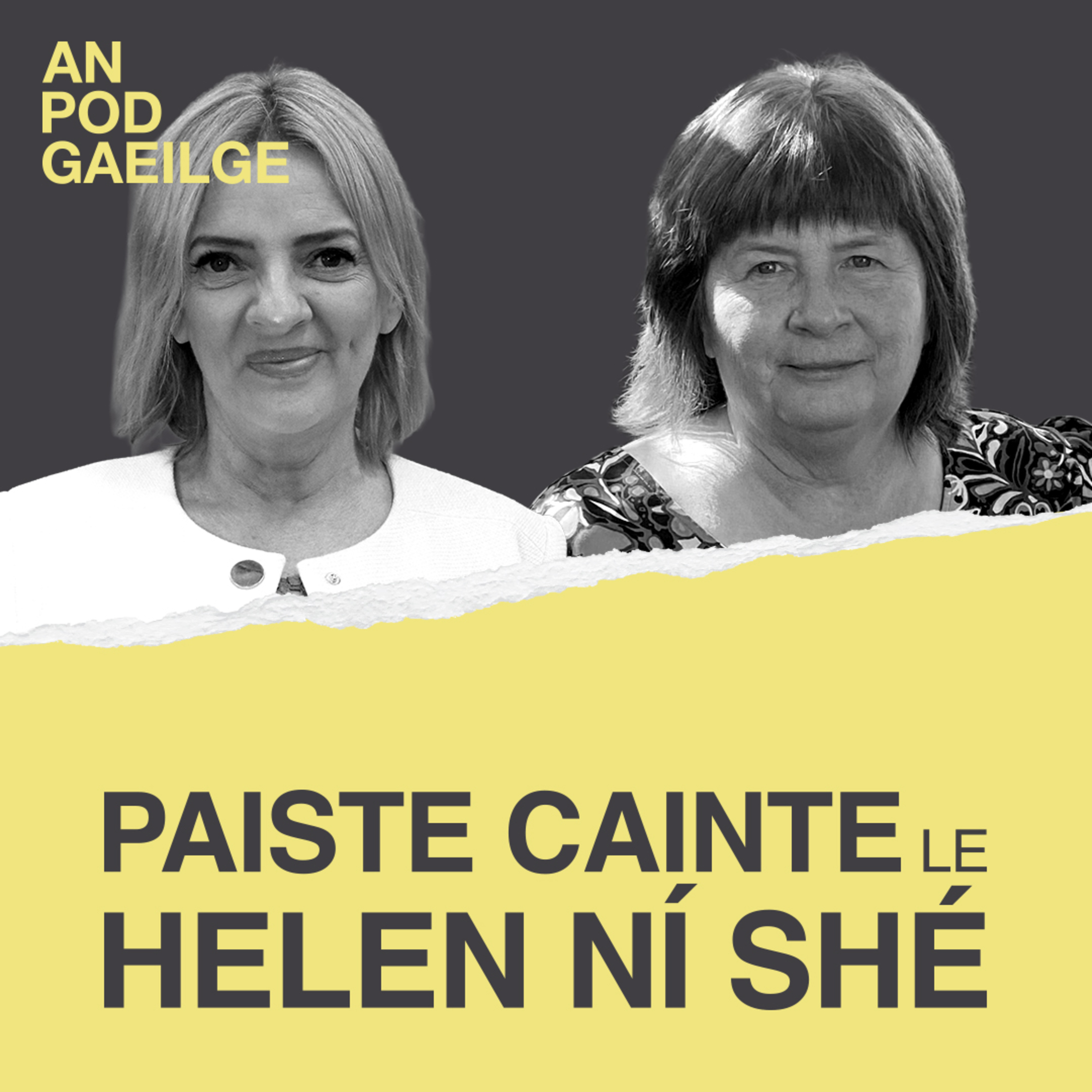 Paiste Cainte ag Helen Ní Shé…le Liadh Ní Riada: ‘Do theipeas i maths san Ardteist agus do chríochnaíos suas mar chomhordaitheoir ar choiste an bhuiséid san Eoraip’ episode artwork