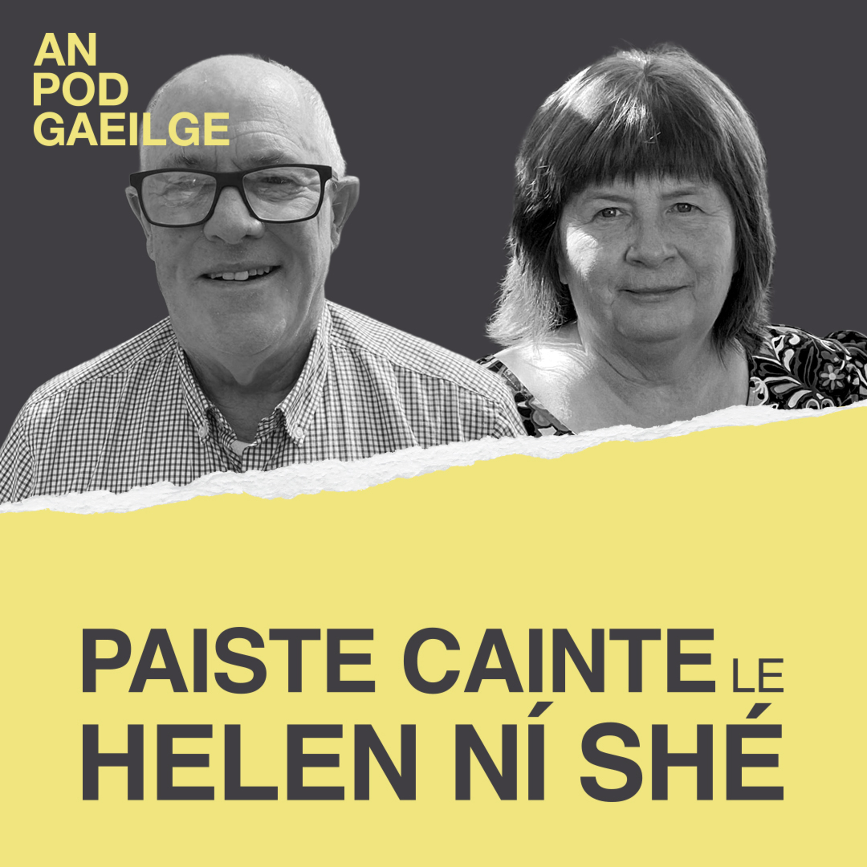 ‘Paiste cainte ag Helen Ní Shé…le Simon Ó Cíobháin: Ó leathadh pairifín ar urlár Hall na Muirí go faire lucht smuigleála ola ar an teorainn… episode artwork