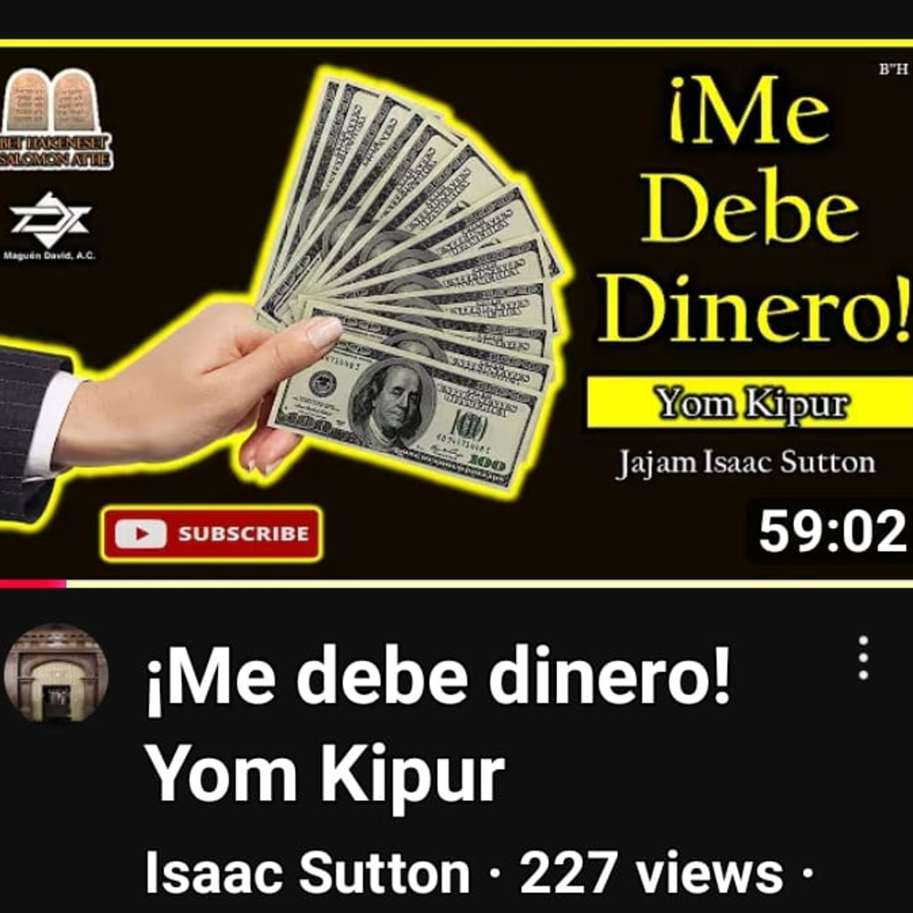 RAB ISAAC SUTTON- YOM KIPUR- ME DEBE DINERO