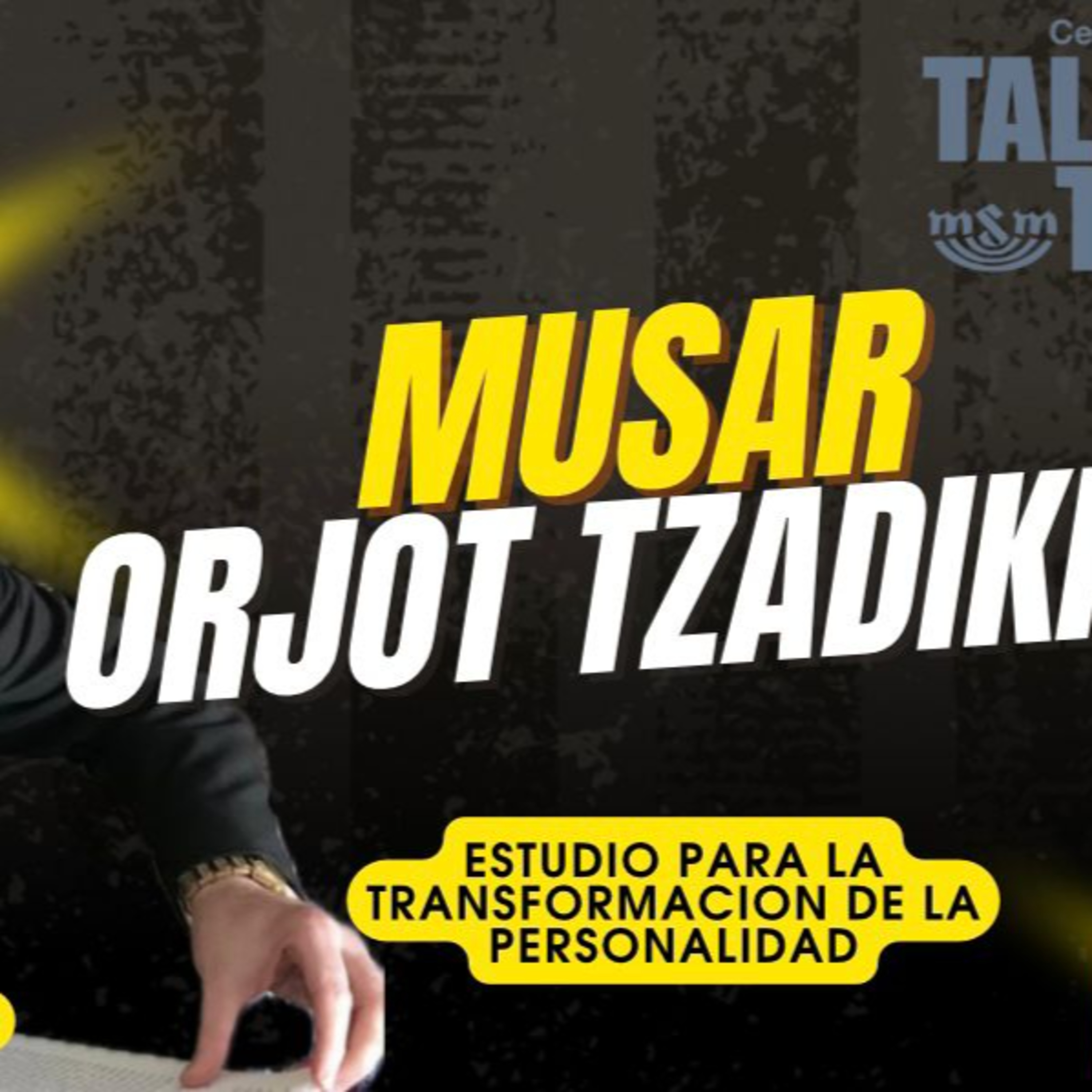 RAB DAVID HANONO- CURSO ORJOT TZADIKIM- 03 episode artwork