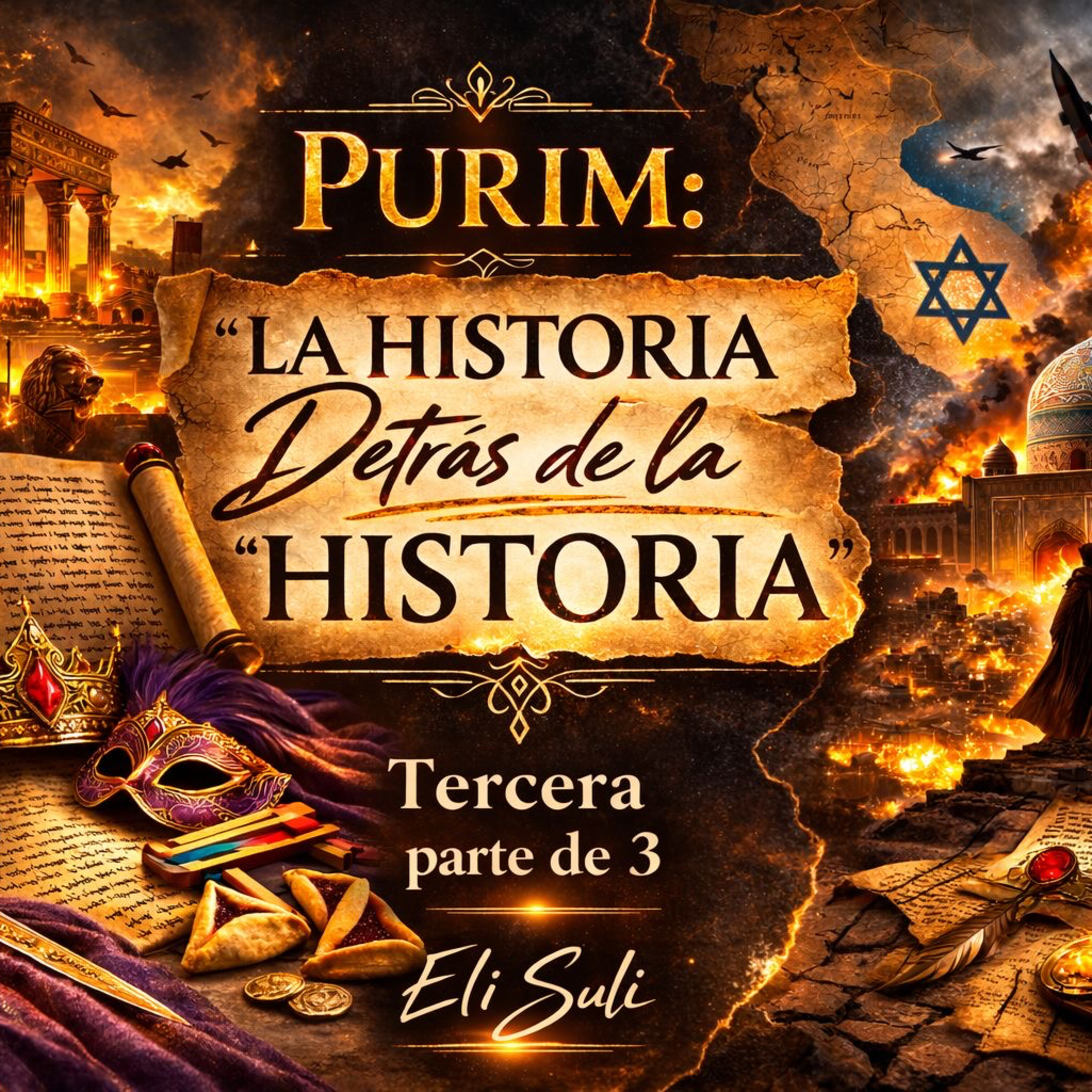 RAB ELI SULI- PURIM- LA HISTORIA DETRAS DE LA HISTORIA- 03 episode artwork