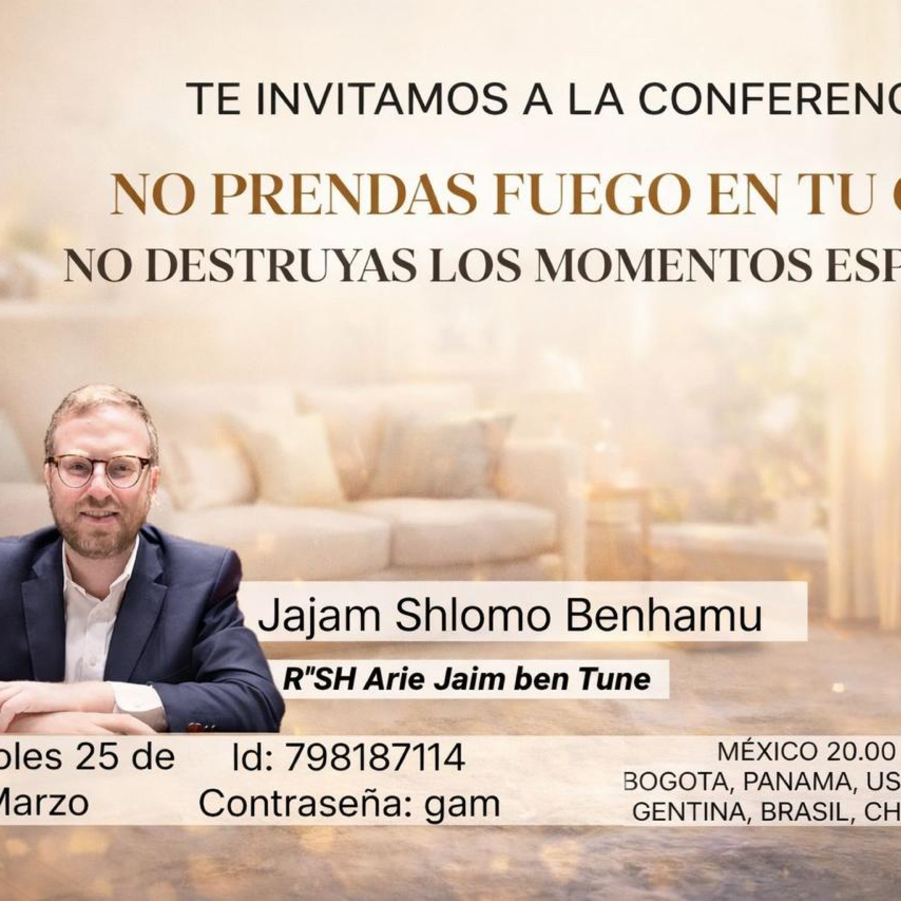 RAB SHLOMO BENHAMU-NO PRENDAS FUEGO EN TU CASA- NO DESTRUYAS LOS MOMENTOS ESPECIALES episode artwork
