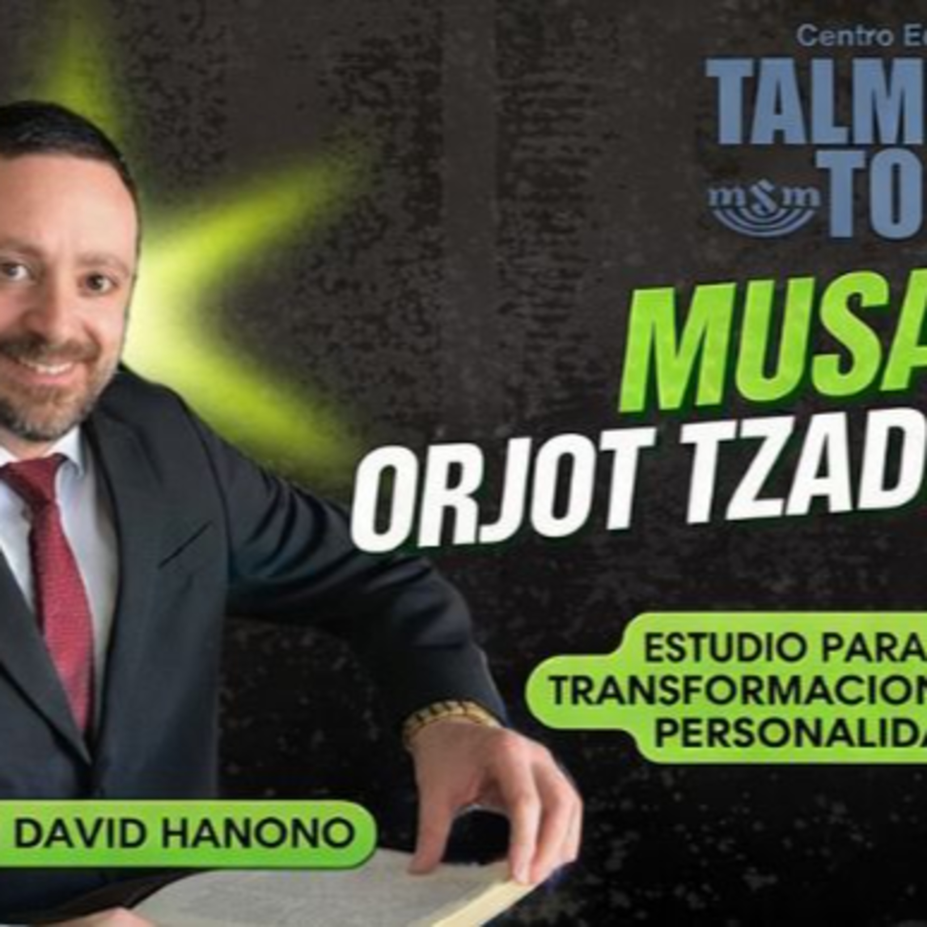 RAB DAVID HANONO- CURSO ORJOT TZADIKIM- 24 episode artwork