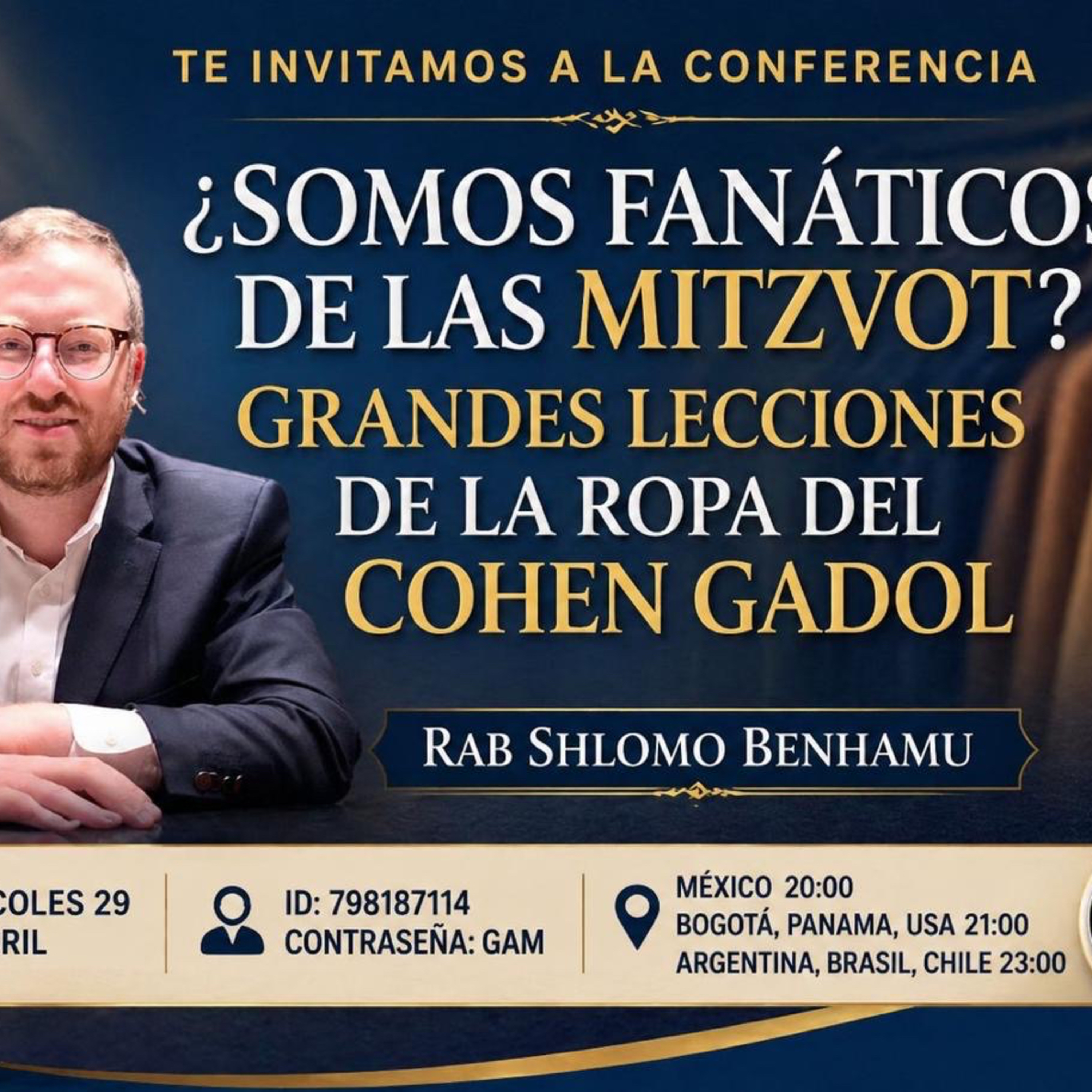 RAB SHLOMO BENHAMU- SOMOS FANÁTICOS DE LAS MITZVOT- GRANDES LECCIONES DE LAS ROPAS DEL COHEN GADOL? episode artwork