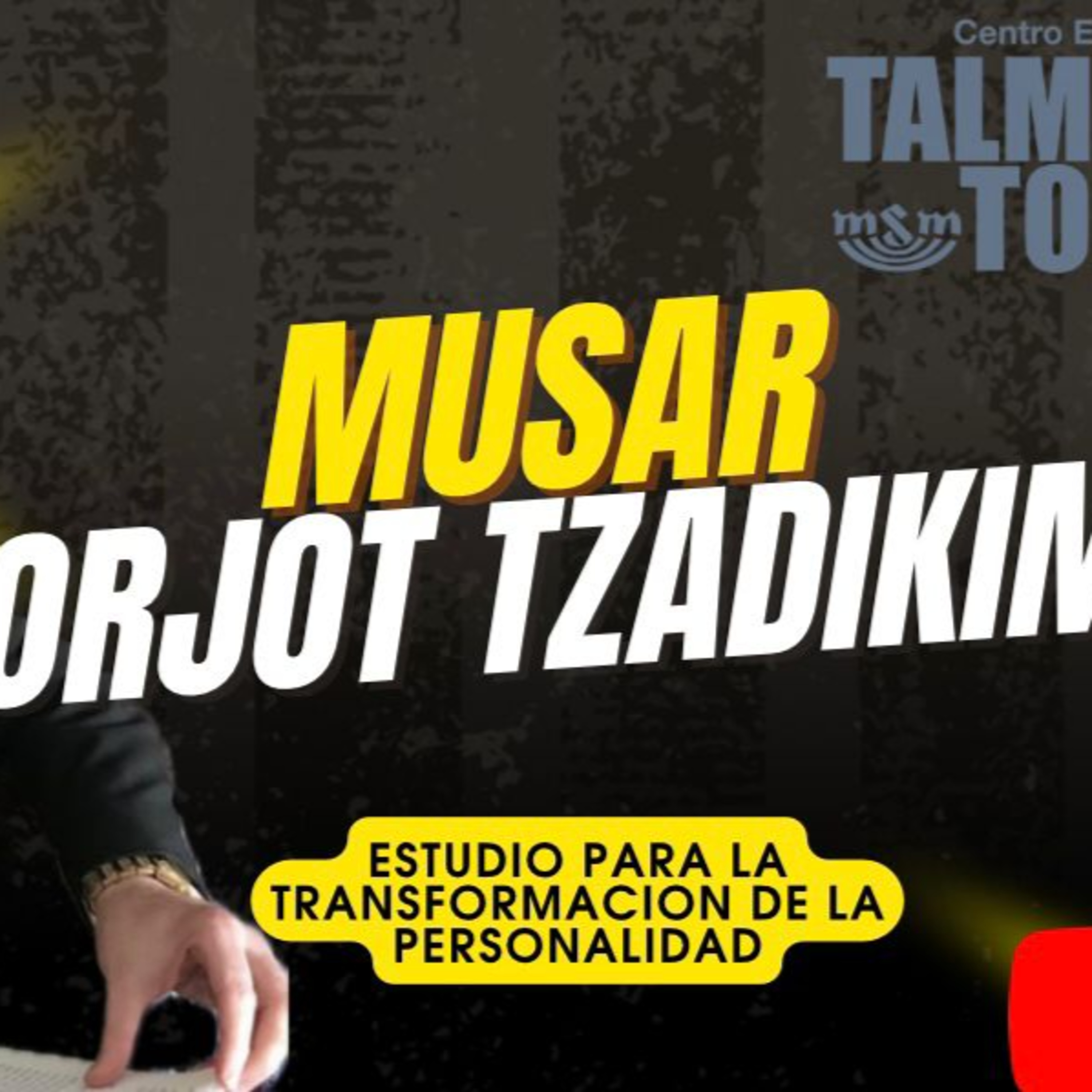 RAB DAVID HANONO- CURSO ORJOT TZADIKIM- 32 episode artwork