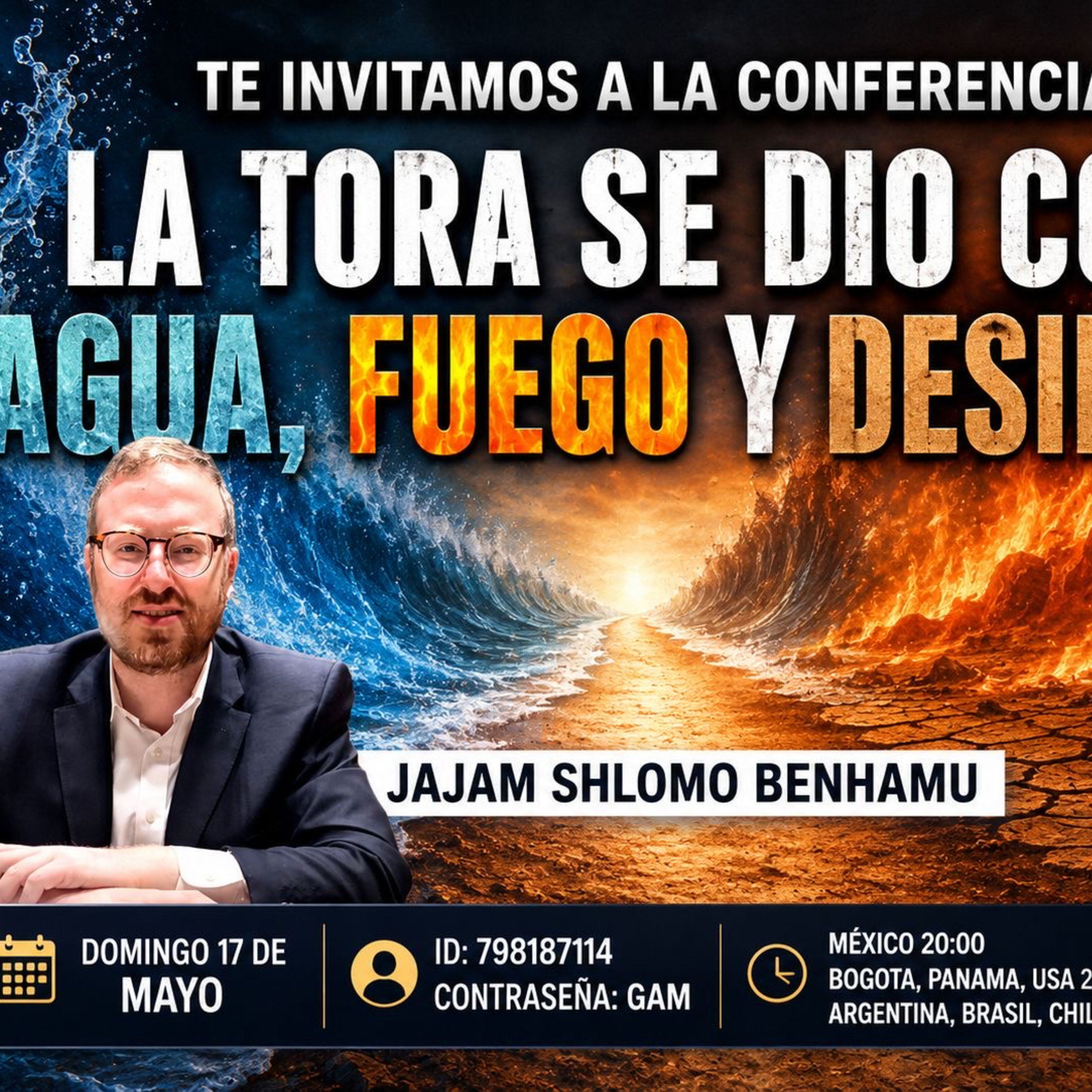 RAB SHLOMO BENHAMU- SHABUOT 5786- LA TORA SE DIO CON FUEGO AGUA Y DESIERTO episode artwork