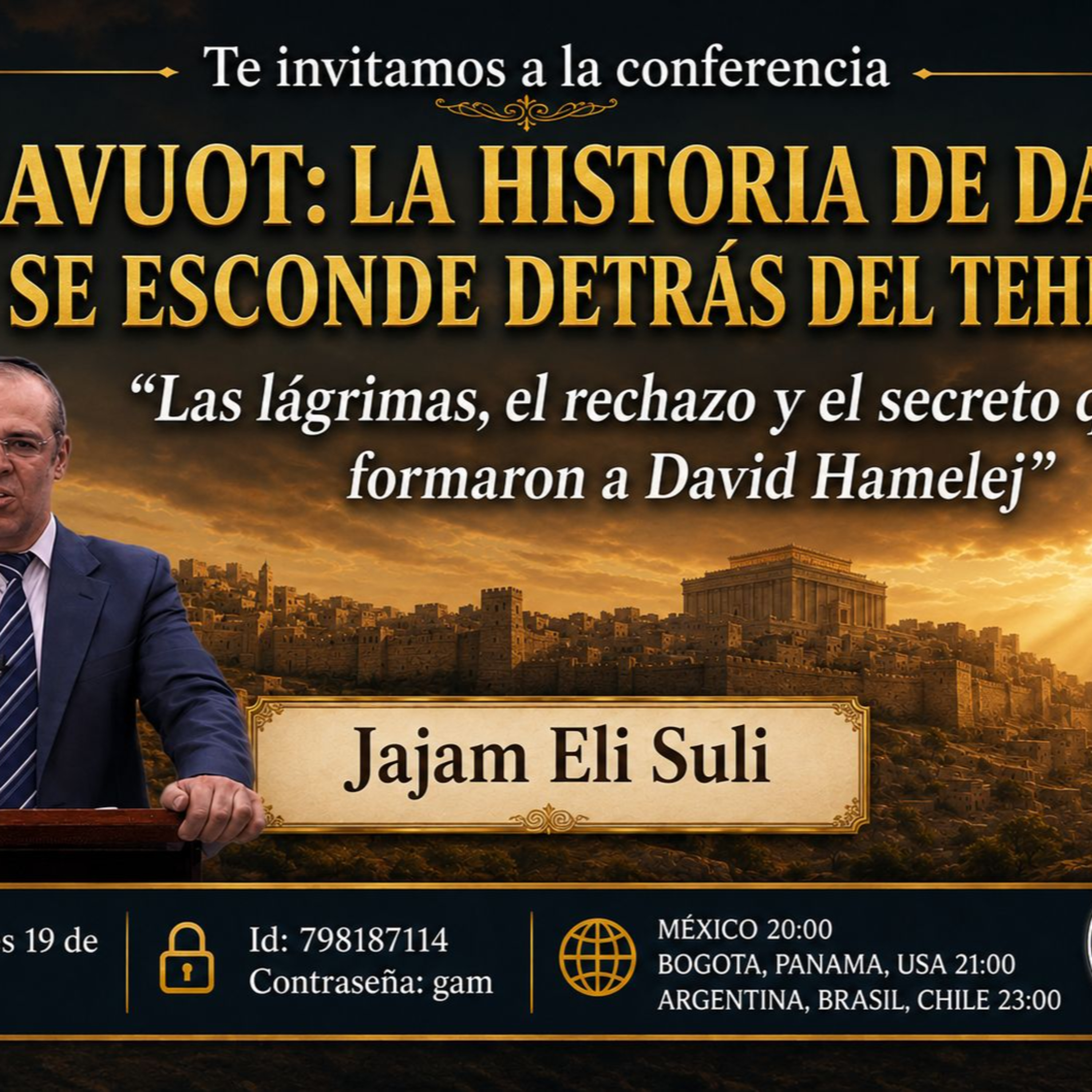 RAB ELI SULI- SHABUOT- LA HISTORIA DE DAVID QUE SE ESCONDE DETRAS DEL TEHILIM episode artwork