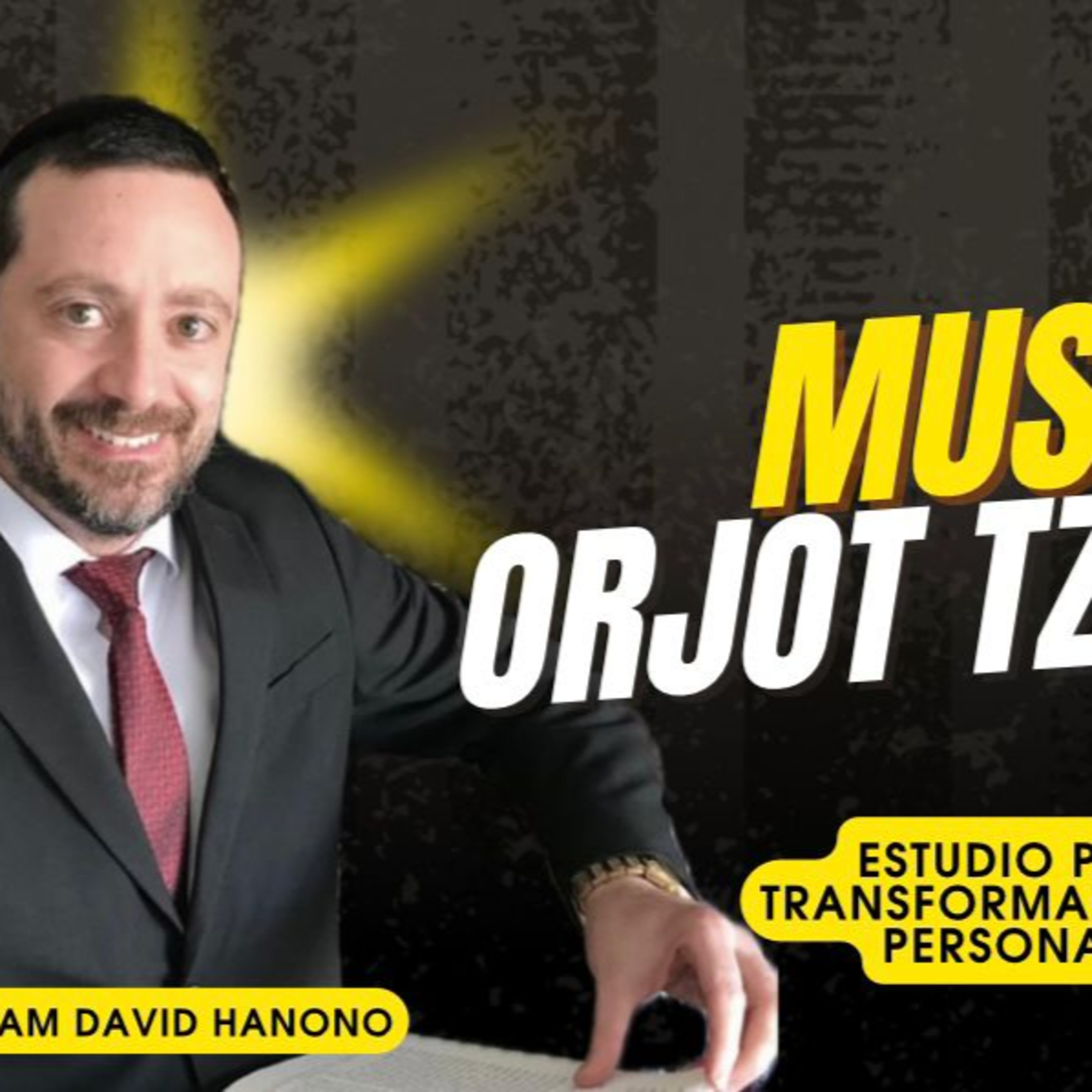 RAB DAVID HANONO- CURSO ORJOT TZADIKIM- 38 episode artwork