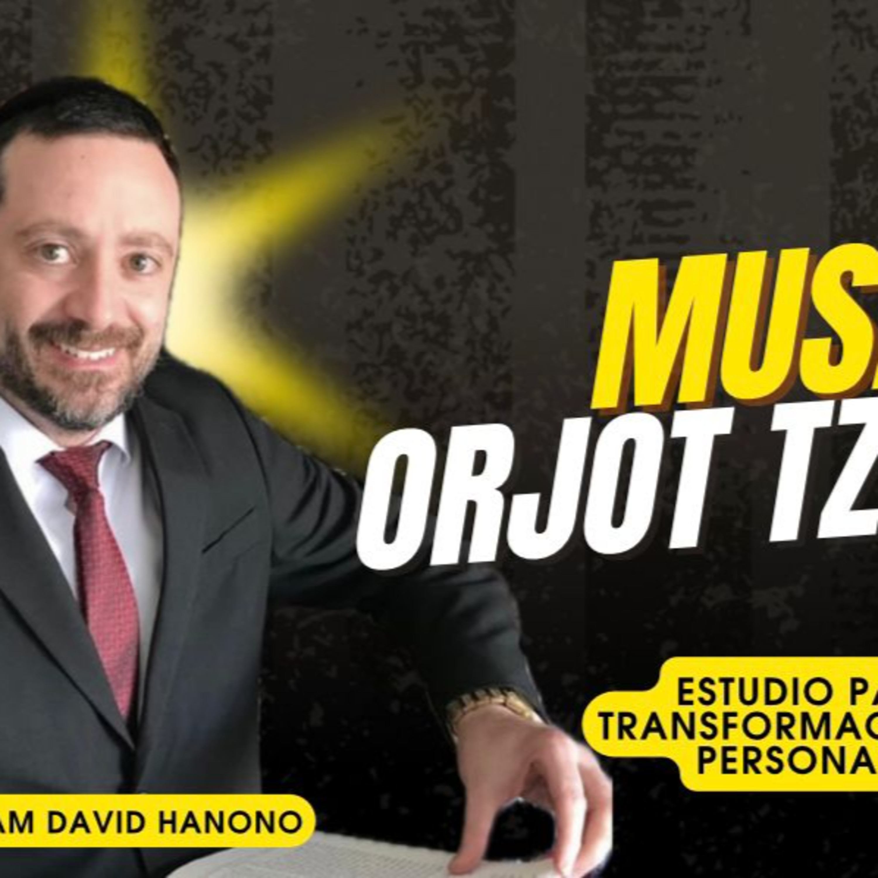 RAB DAVID HANONO- CURSO ORJOT TZADIKIM- 39 episode artwork