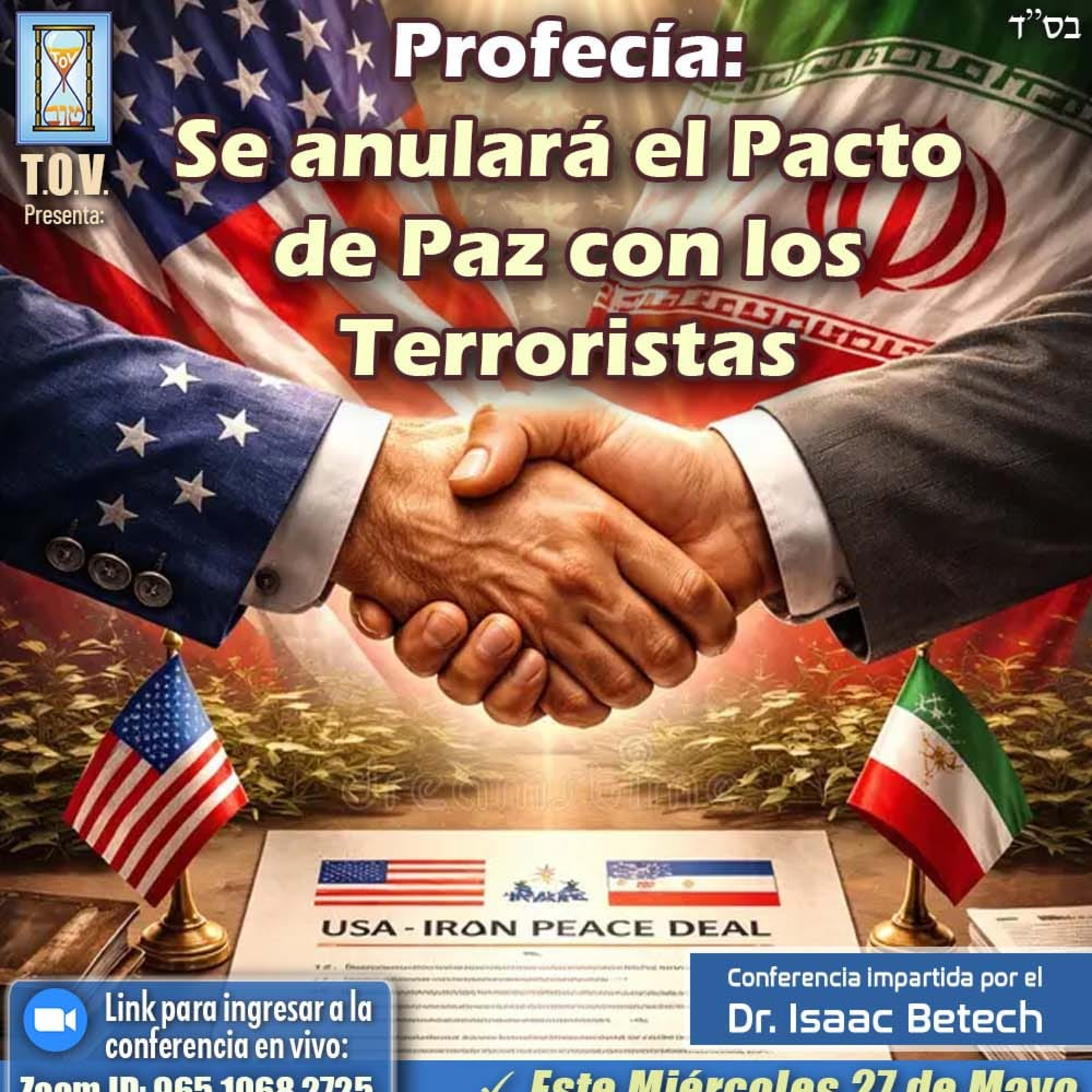 RAB DR ISAAC BETECH- PROFECIA- SE ANULARA EL PACTO DE PAZ CON LOS TERRORISTAS episode artwork