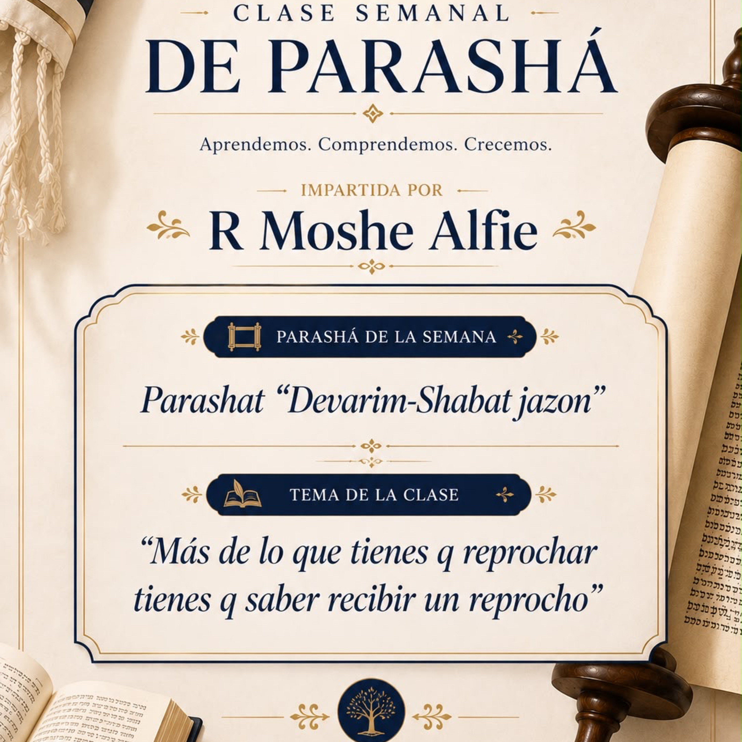 RAB MOSHE ALFIE- MAS DE LO QUE TIENES QUE REPROCHAR TIENES QUE SABER RECIBIRLO episode artwork