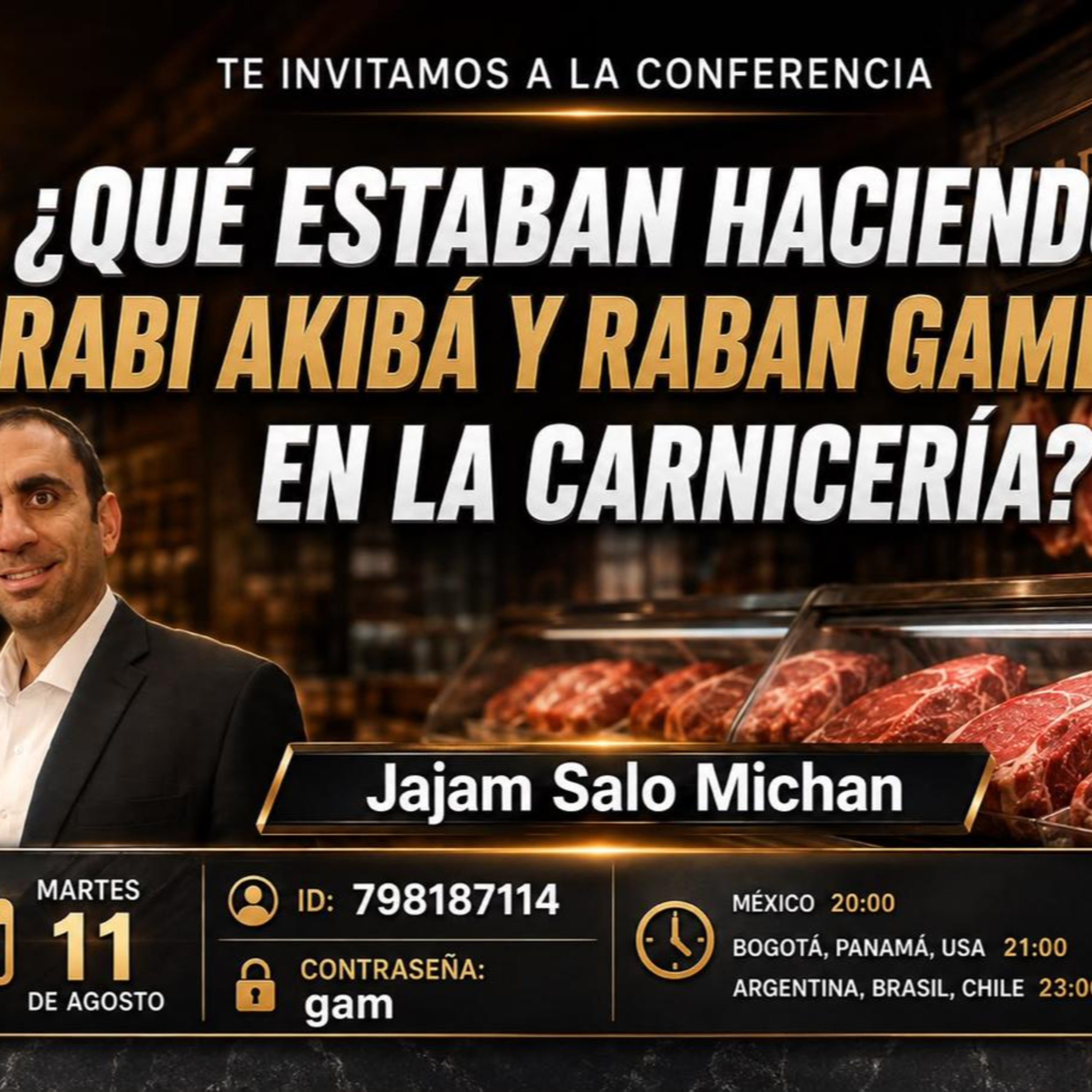 RAB SALOMON MICHAN-Qué estaban haciendo Rabi Akibá y Raban Gamliel en la carnicería