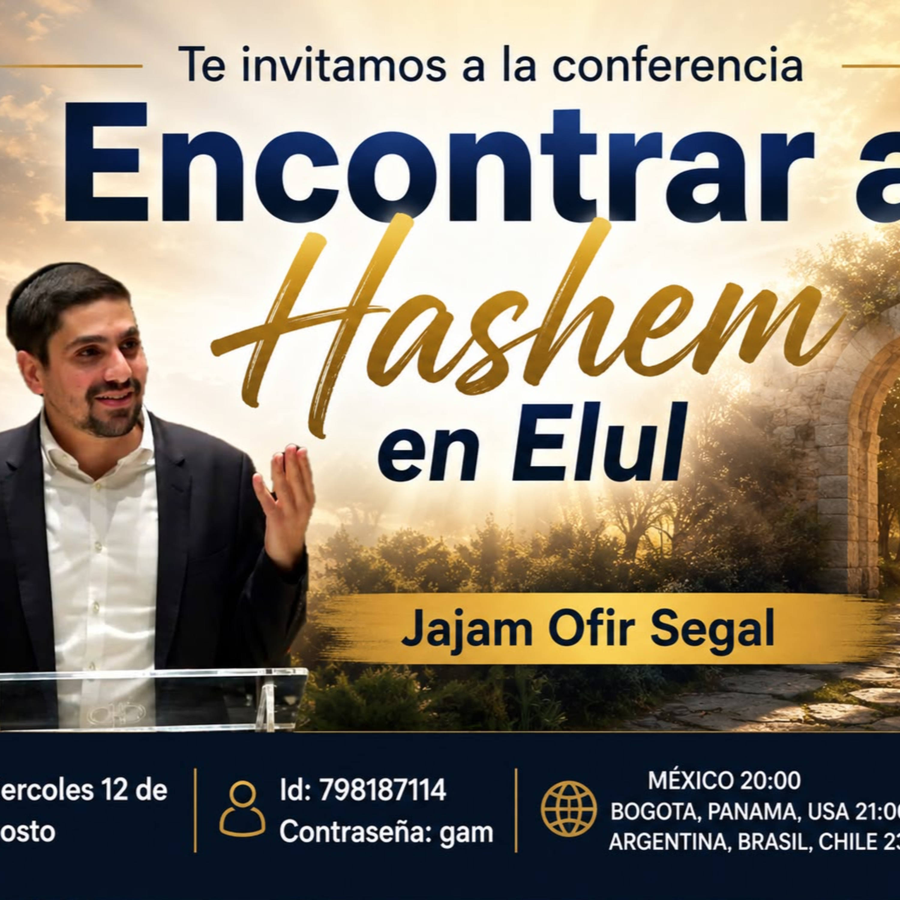 RAB OFIR SEGAL- ENCONTRAR A HASHEM EN ELUL