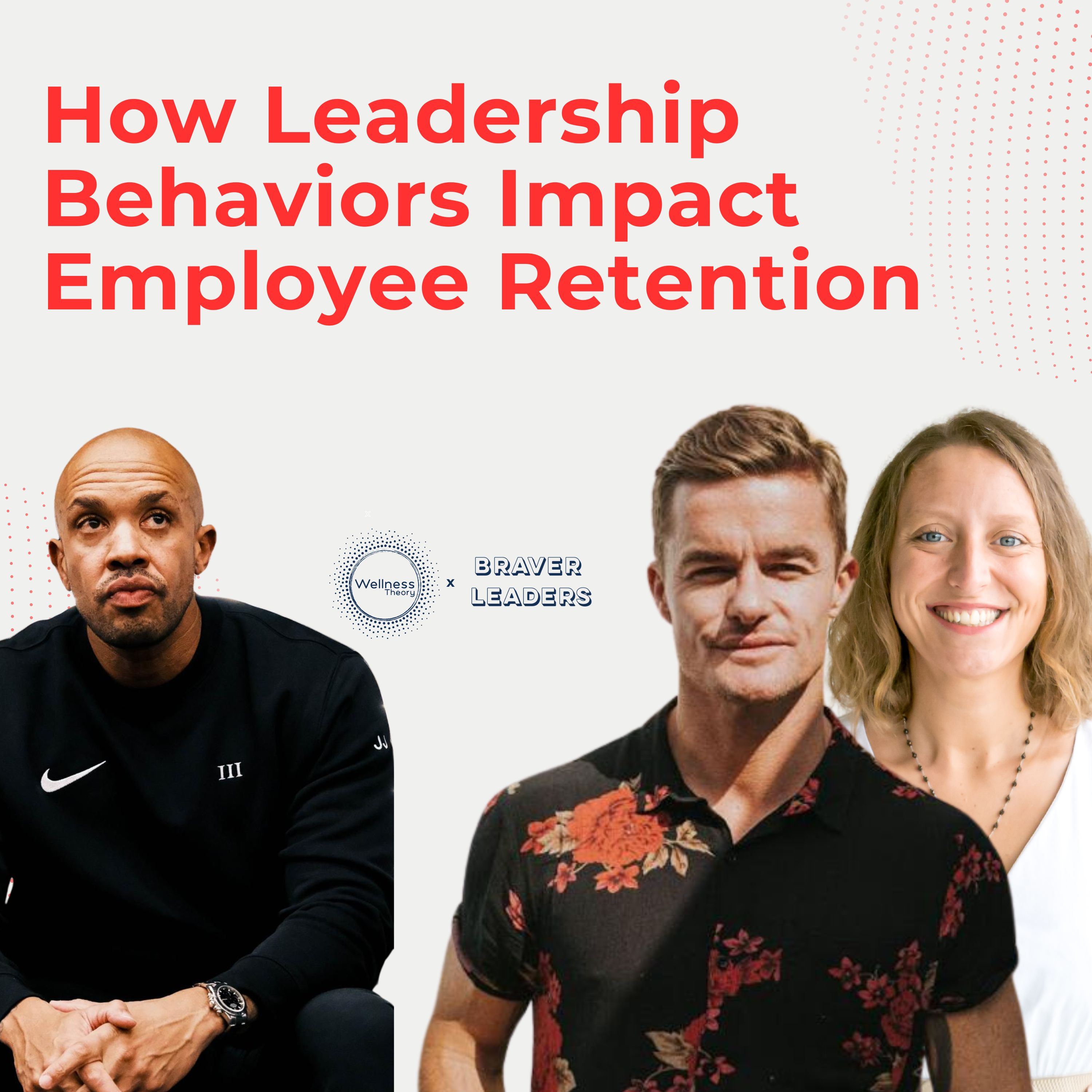 #6 How Leadership Behaviors Impact Employee Retention with Jason Jackson  episode artwork