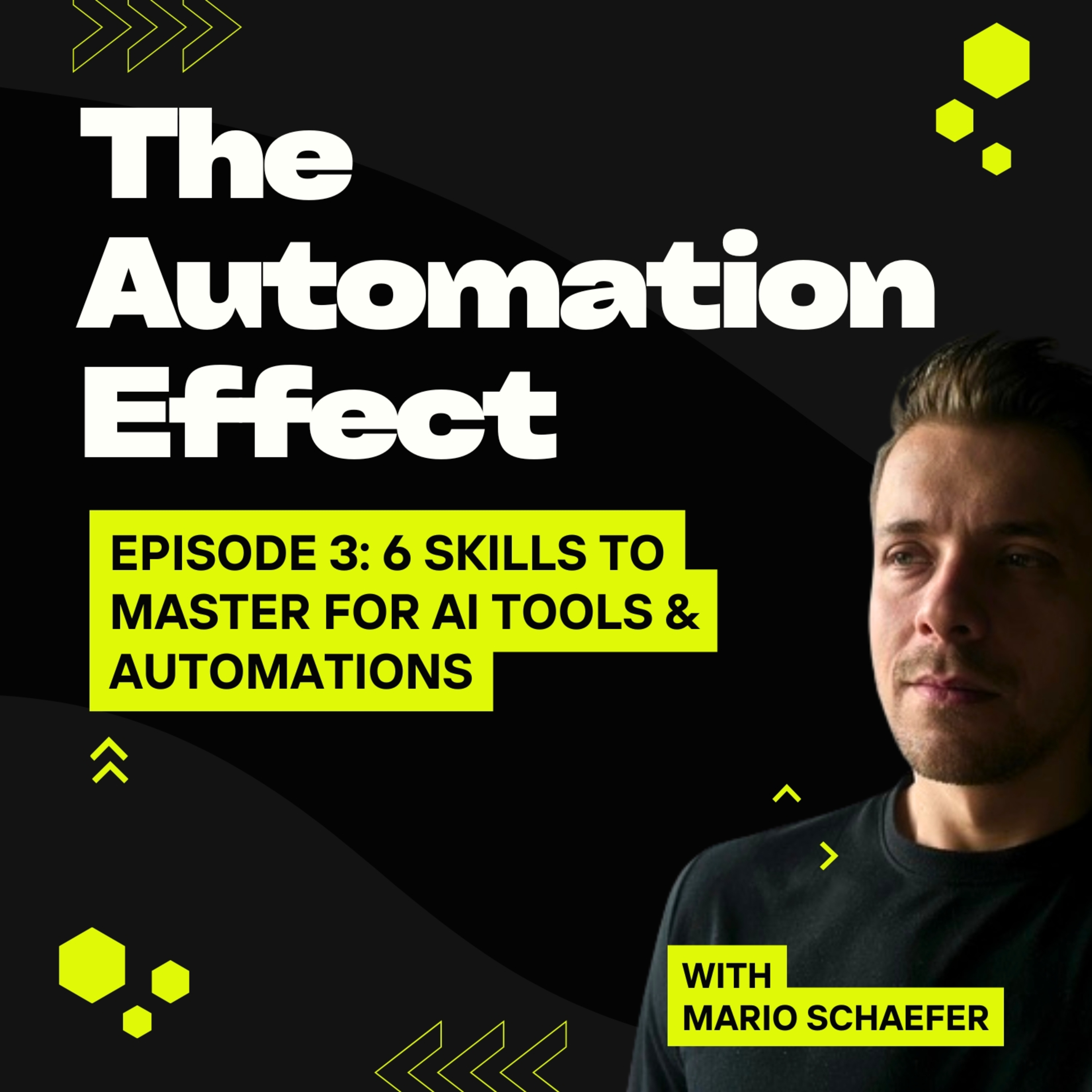 6 Skills to master for AI Tools & Automations episode artwork