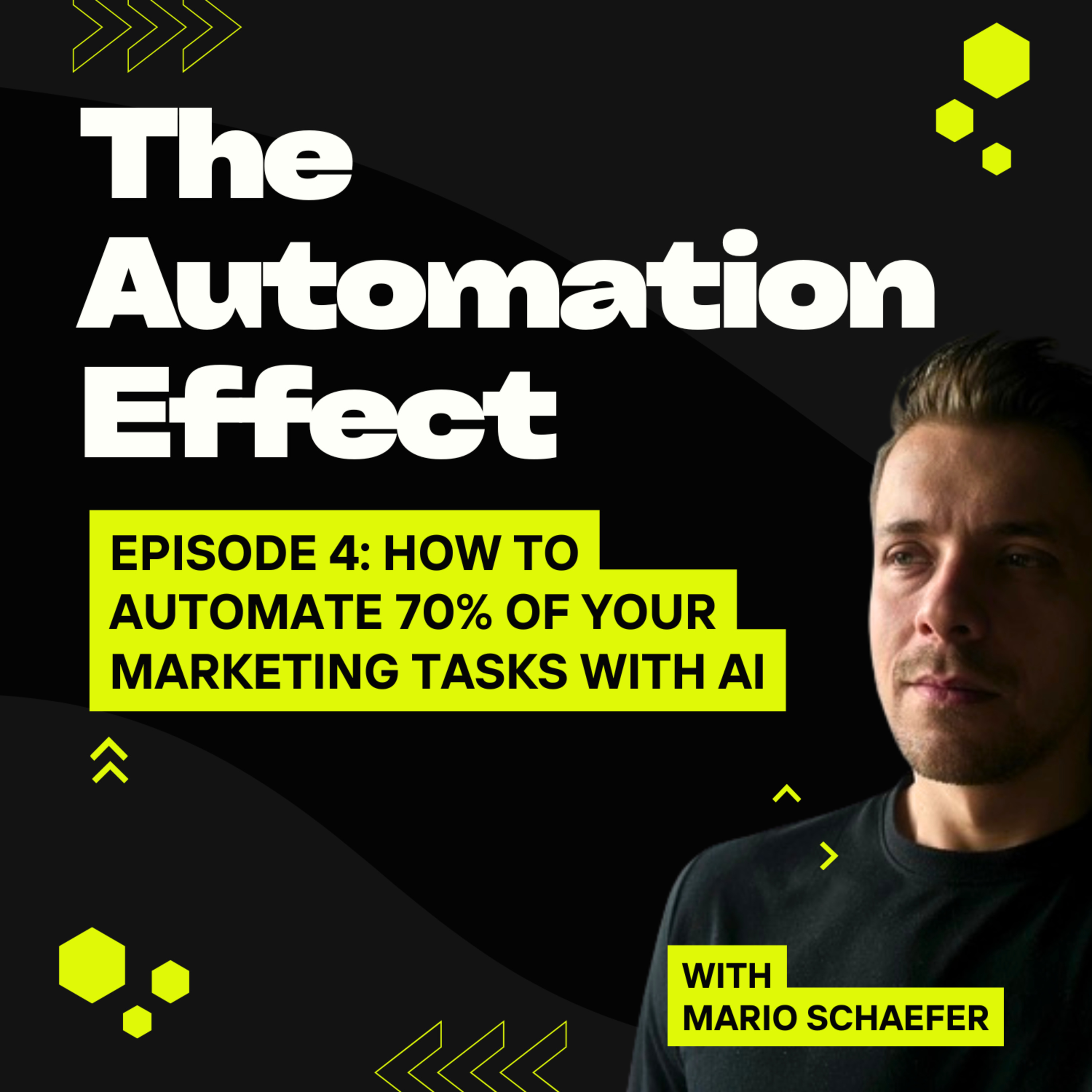  How to Automate 70% of Your Marketing Tasks with AI episode artwork