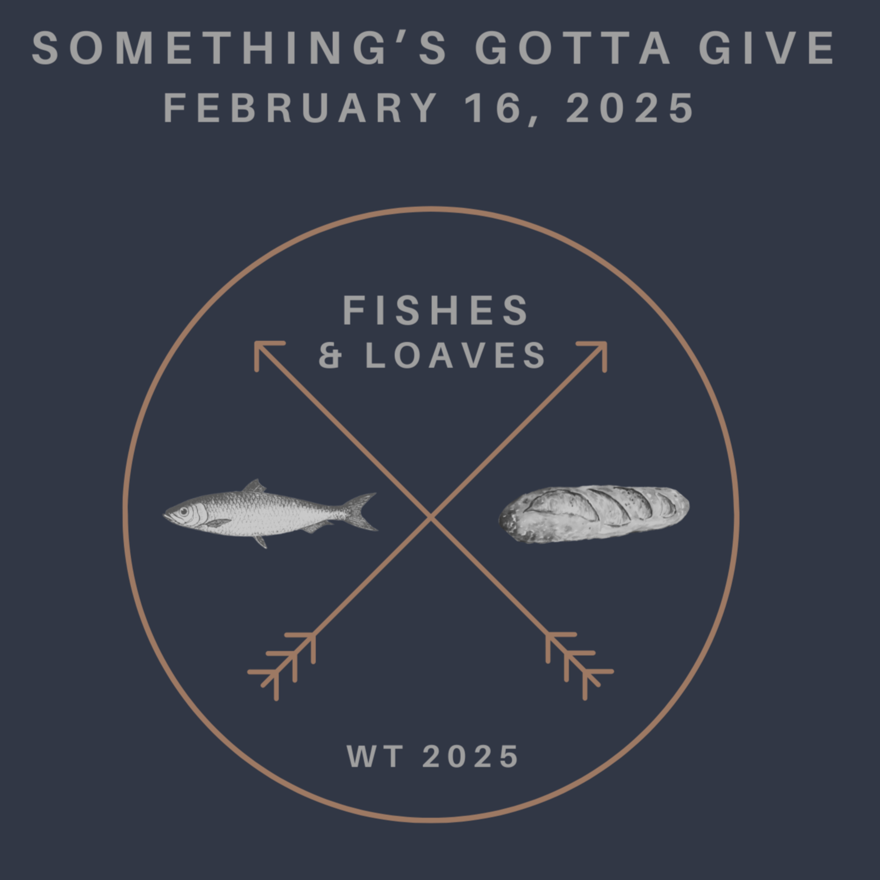 Something's Gotta Give | Fishes & Loaves | Steve Warner episode artwork