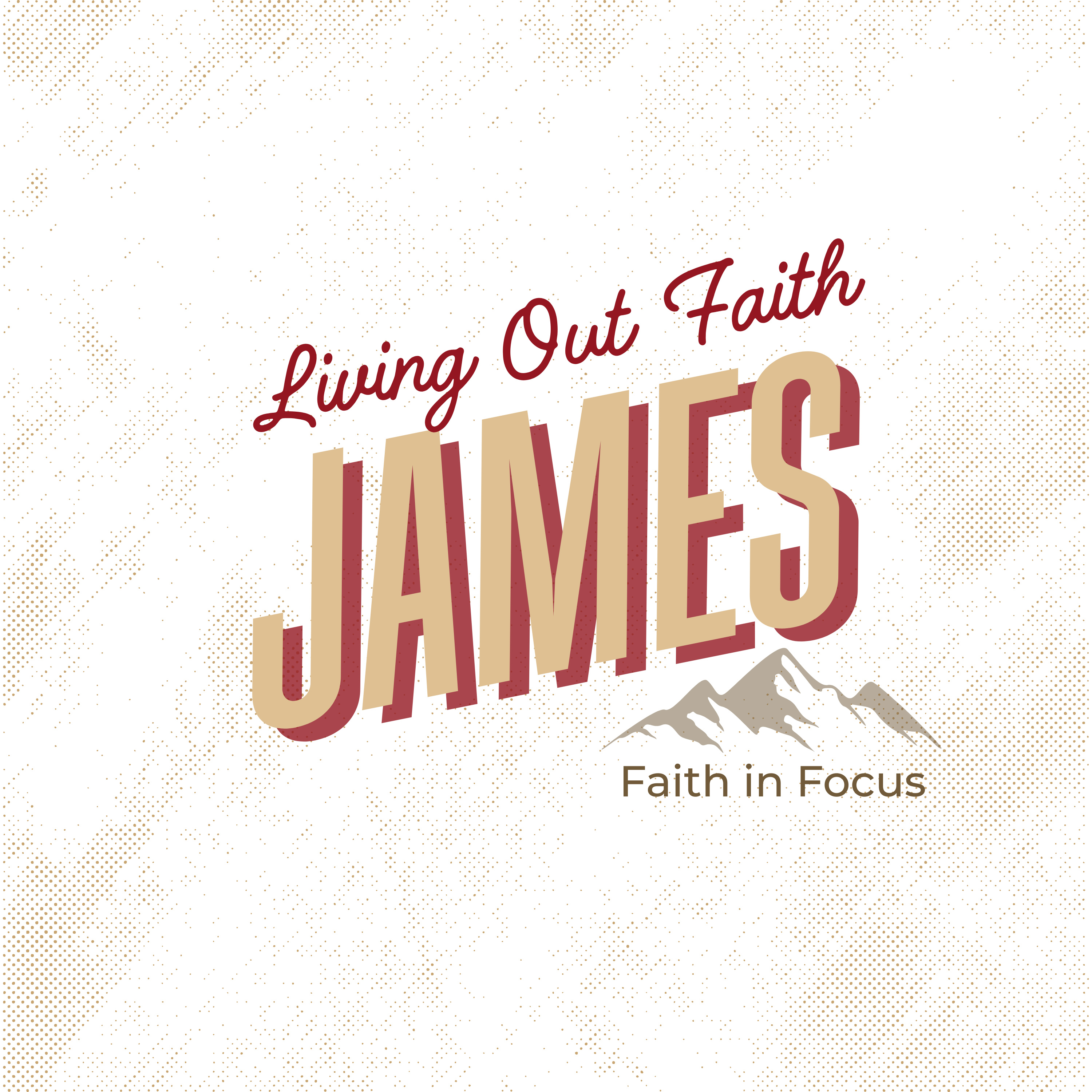 Faith in Focus | Living Out Faith | Steve Warner episode artwork