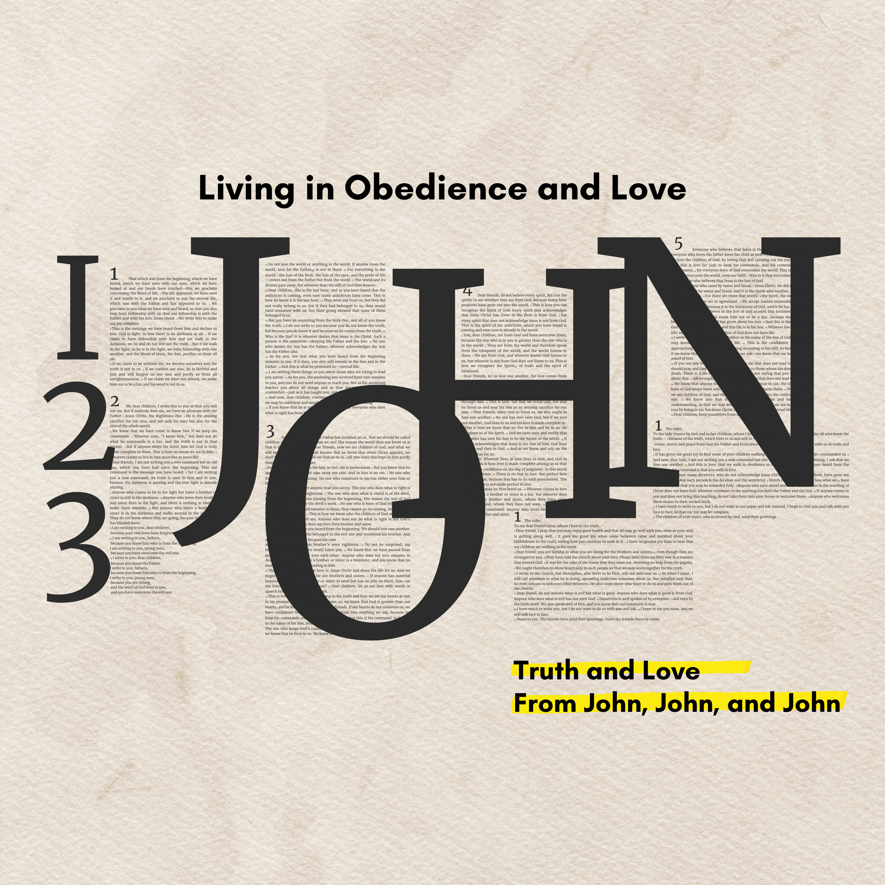Living in Obedience and Love | Truth and Love from John, John and John | Steve Warner episode artwork